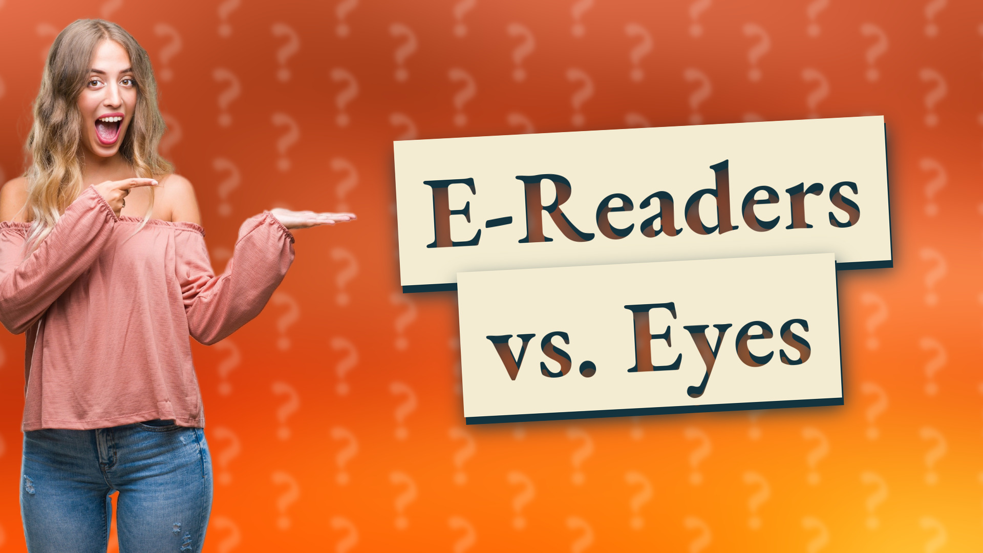 E-Readers vs. Eyes