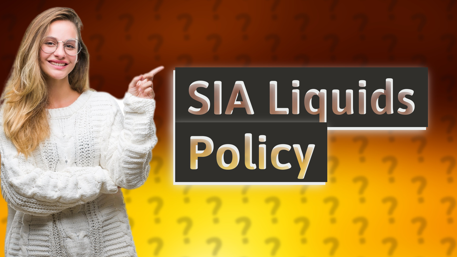 SIA Liquids Policy