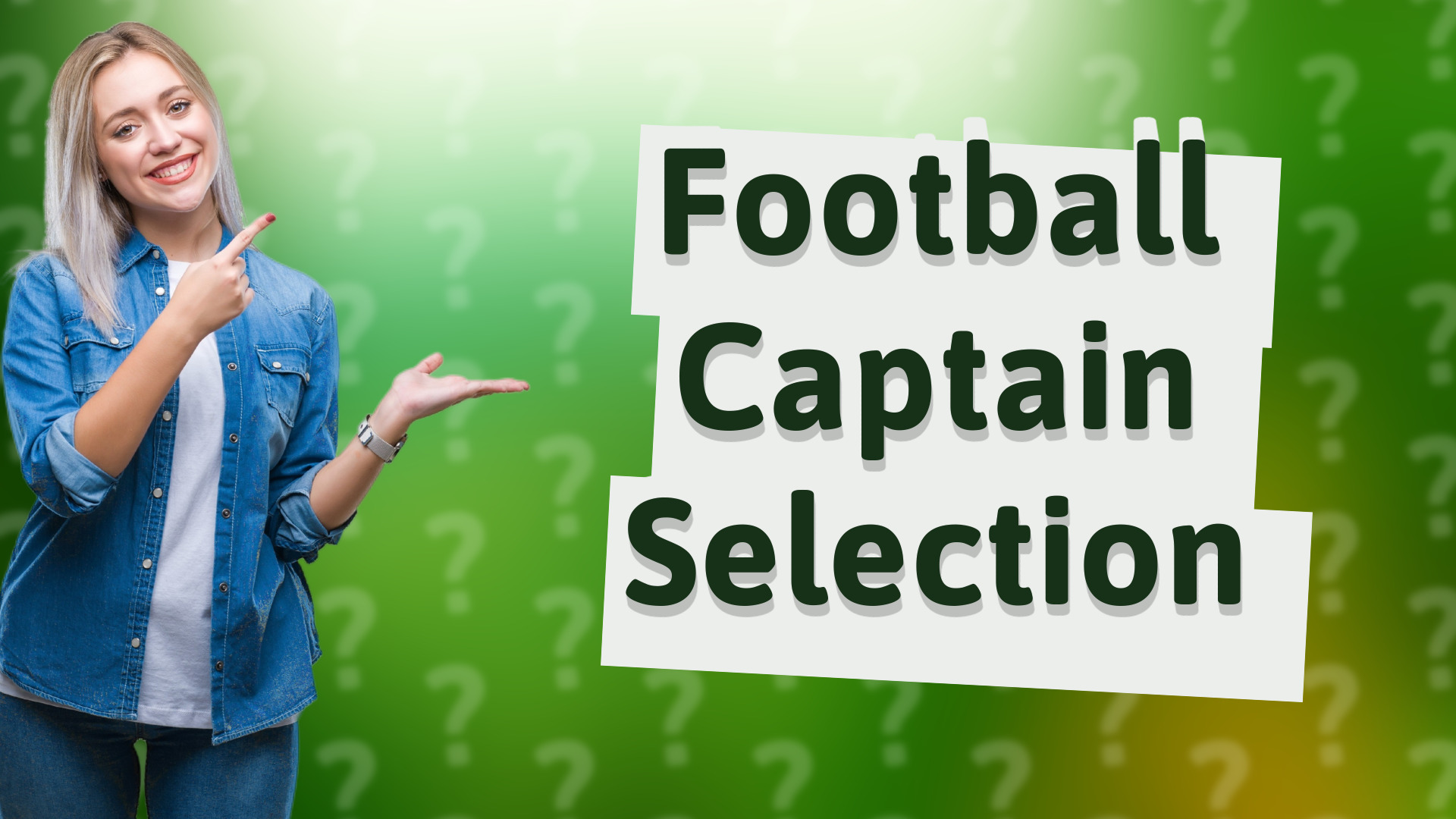 Football Captain Selection