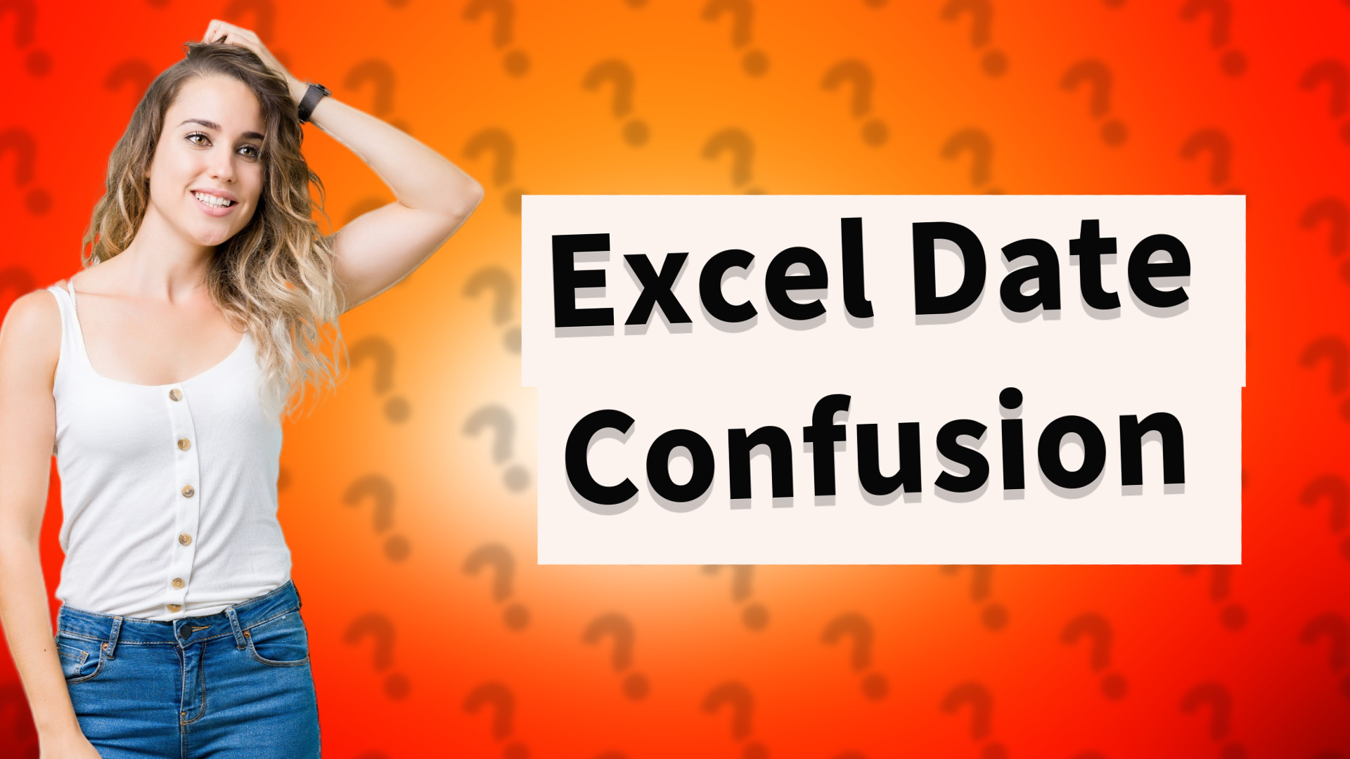 Excel Date Confusion