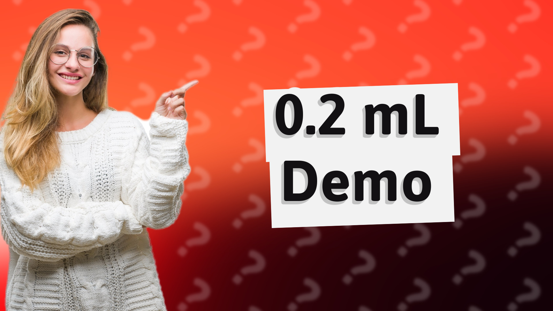 0.2 mL Demo