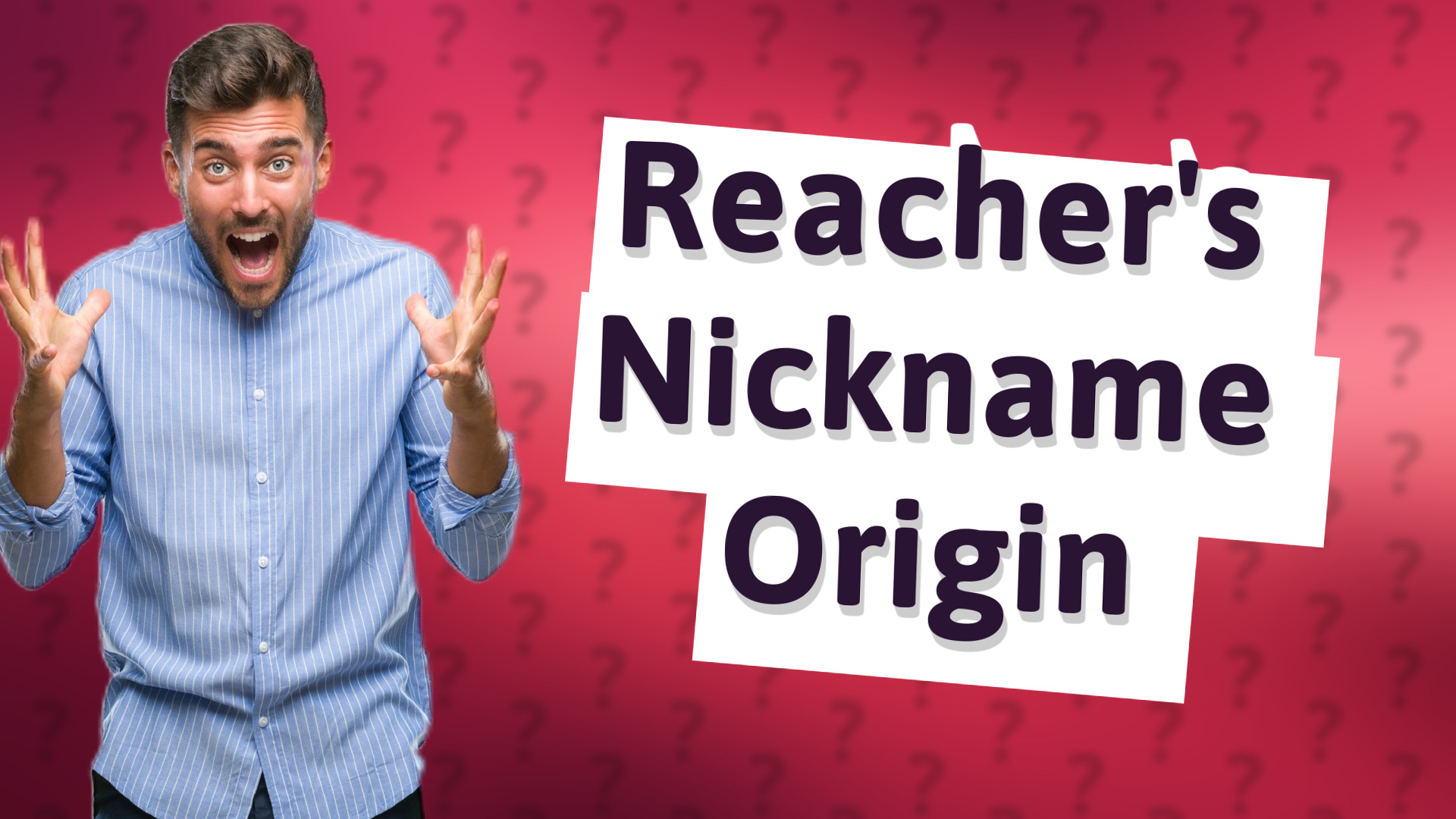 Reacher's Nickname Origin