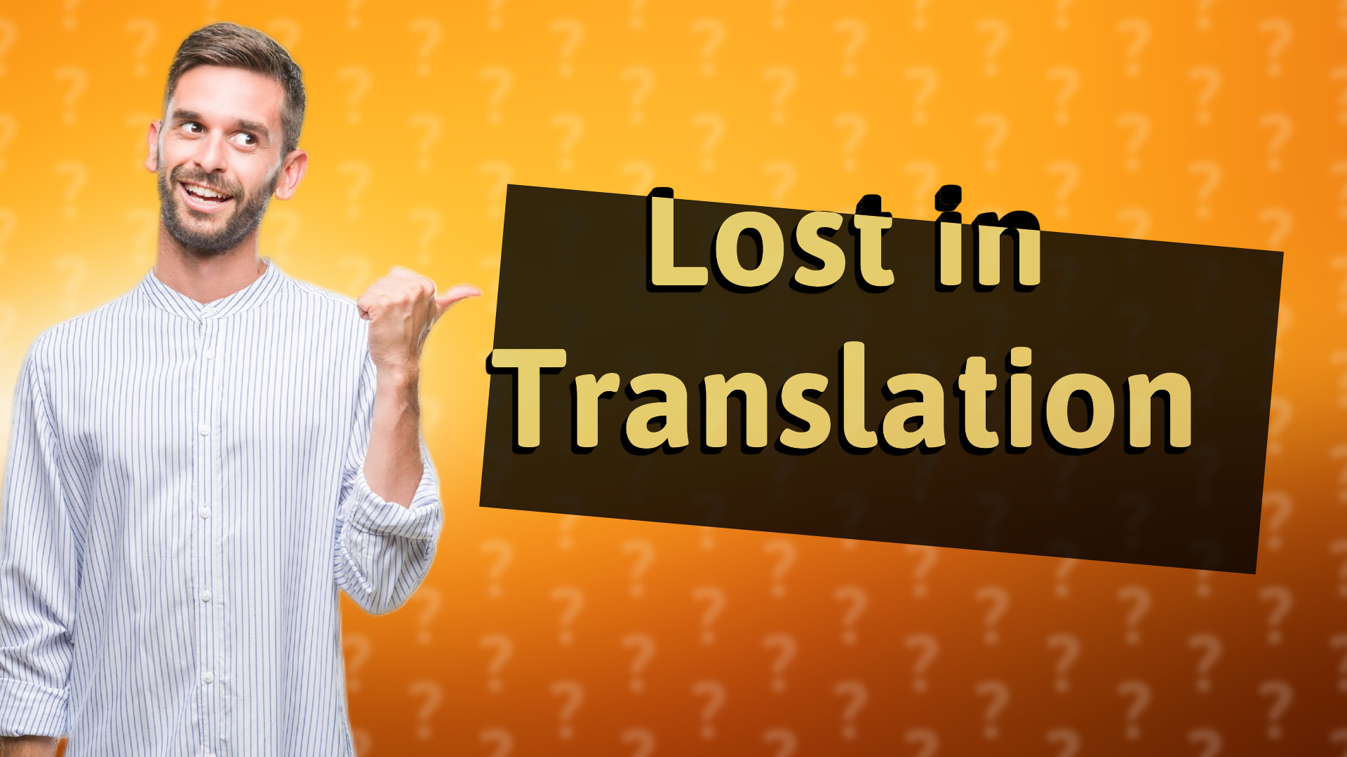 Lost in Translation