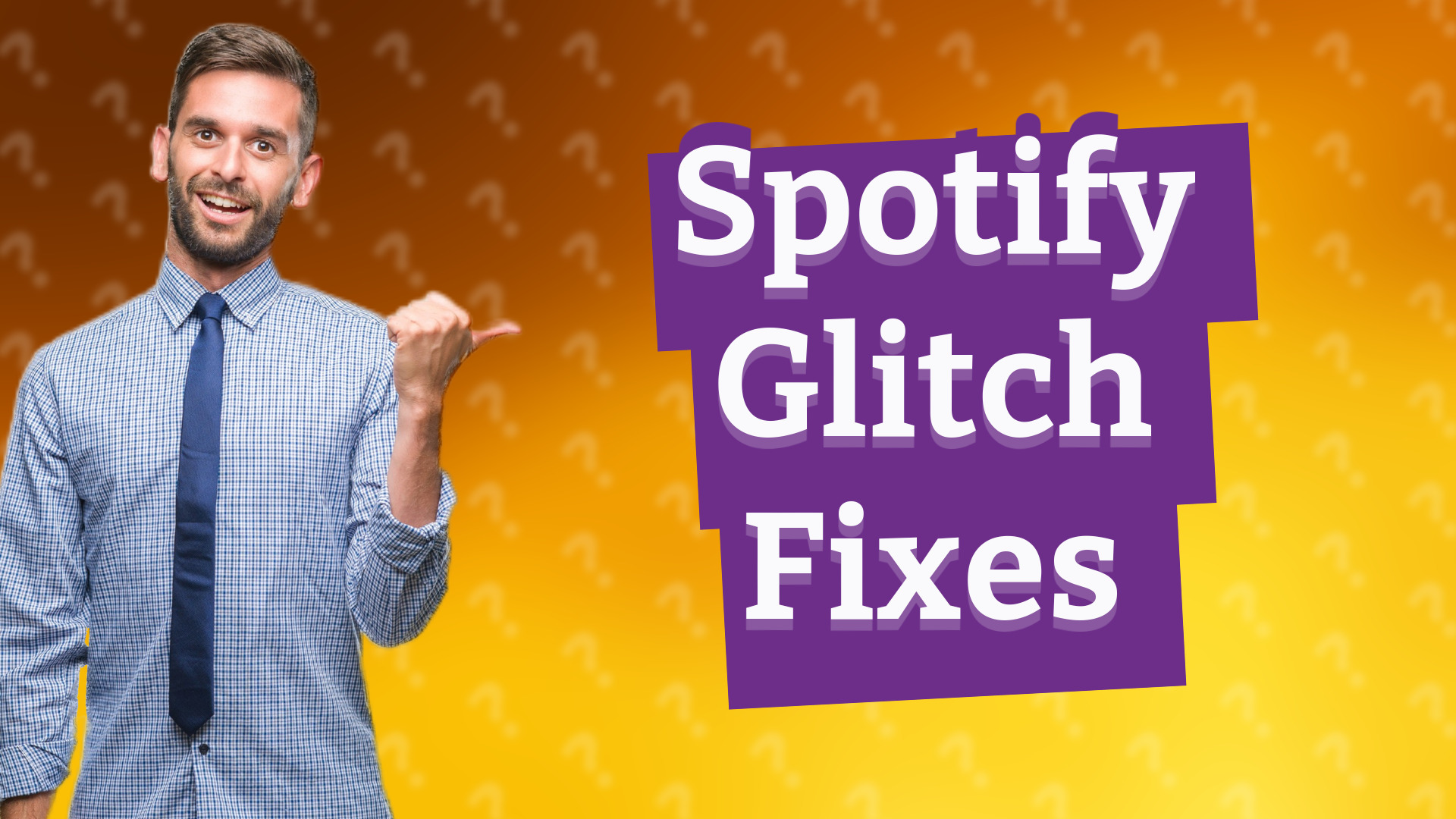 Spotify Glitch Fixes