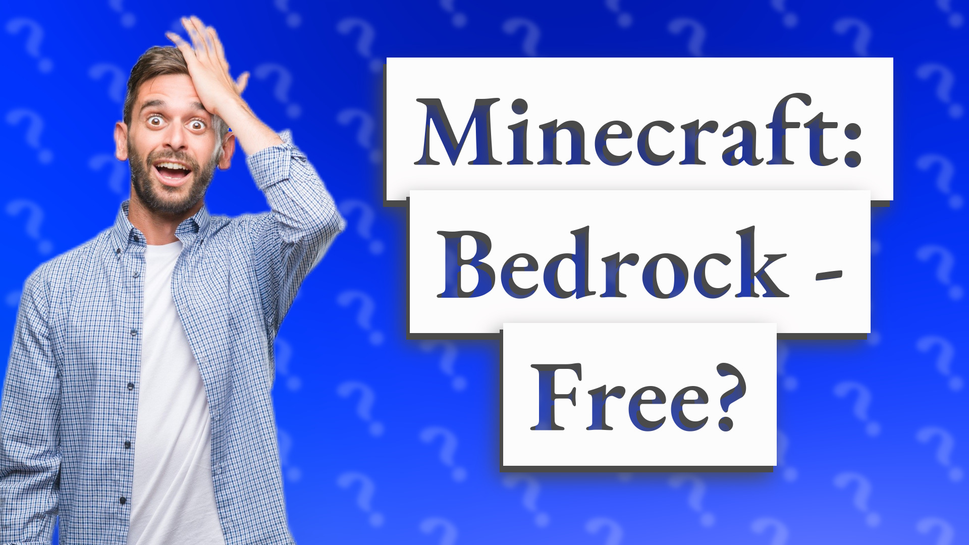 Minecraft: Bedrock - Free?