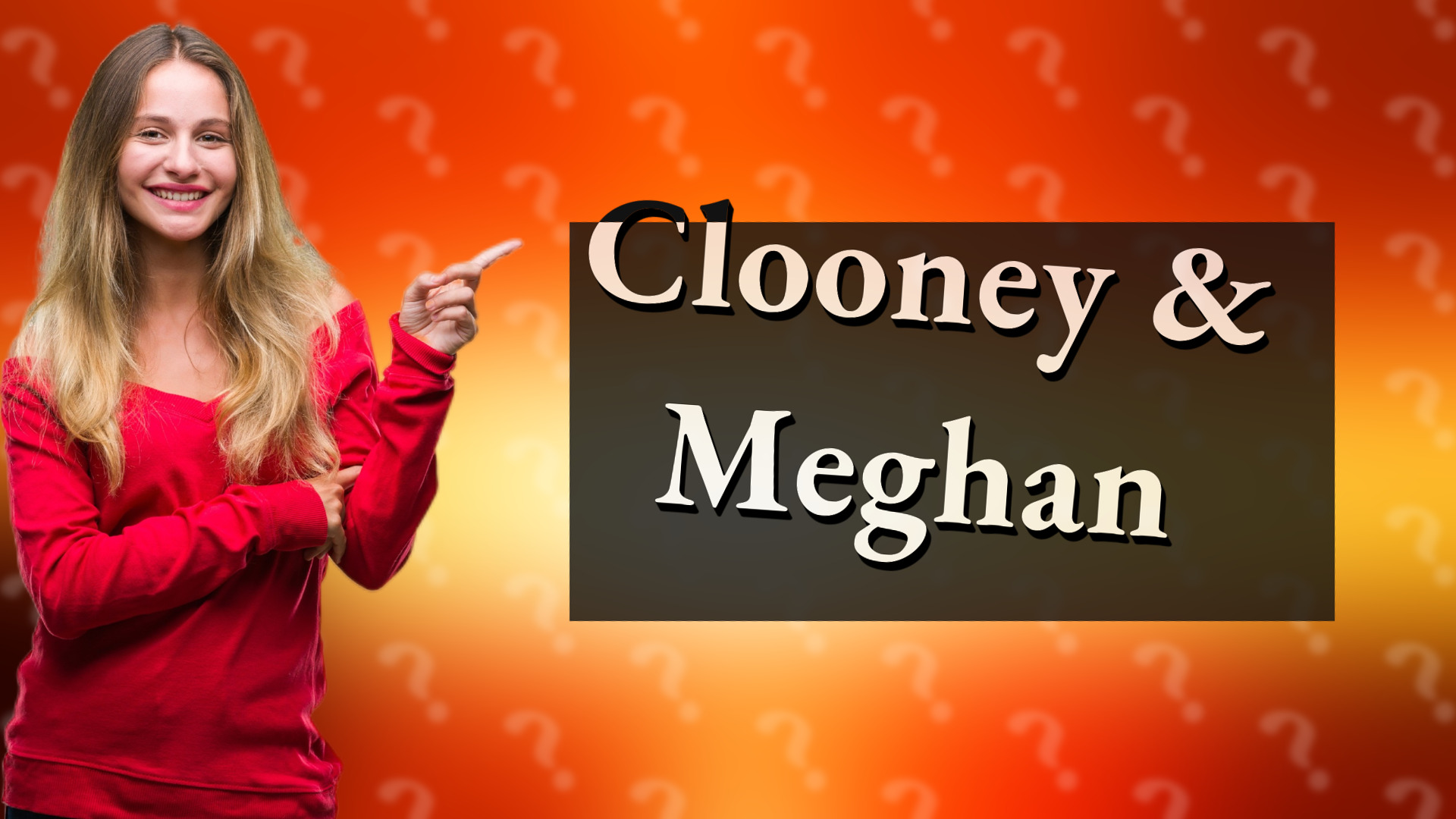 Clooney & Meghan