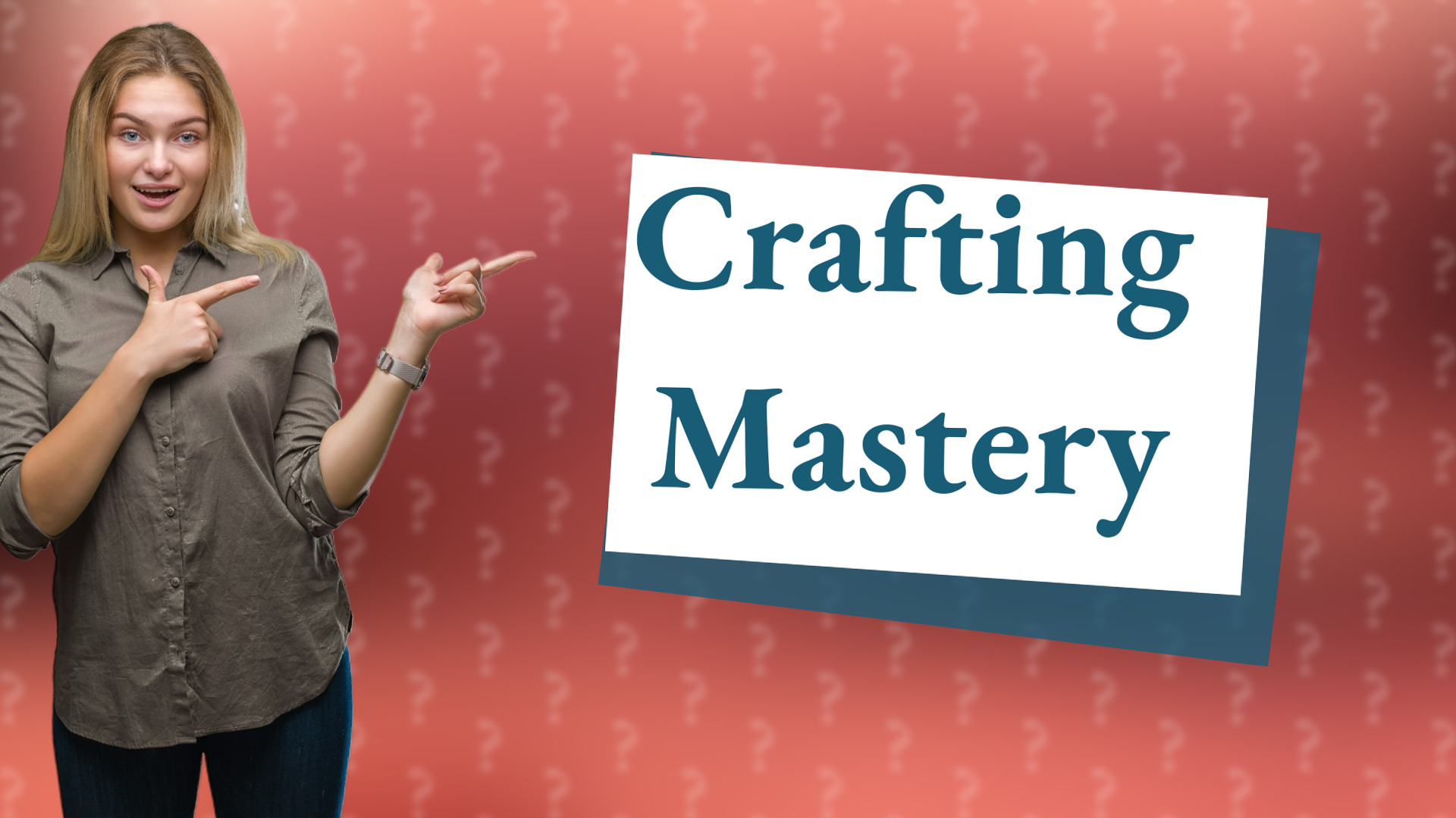 Crafting Mastery