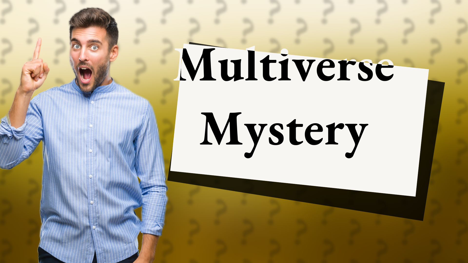Multiverse Mystery