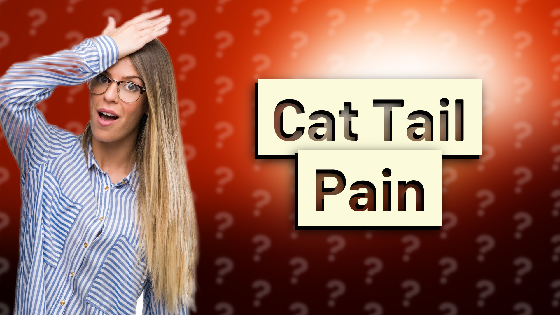 Cat Tail Pain