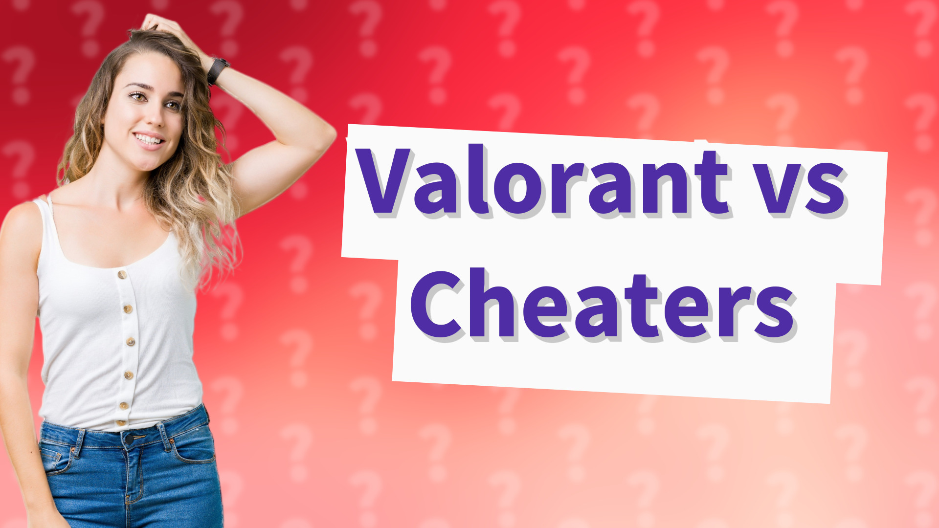 Valorant vs Cheaters