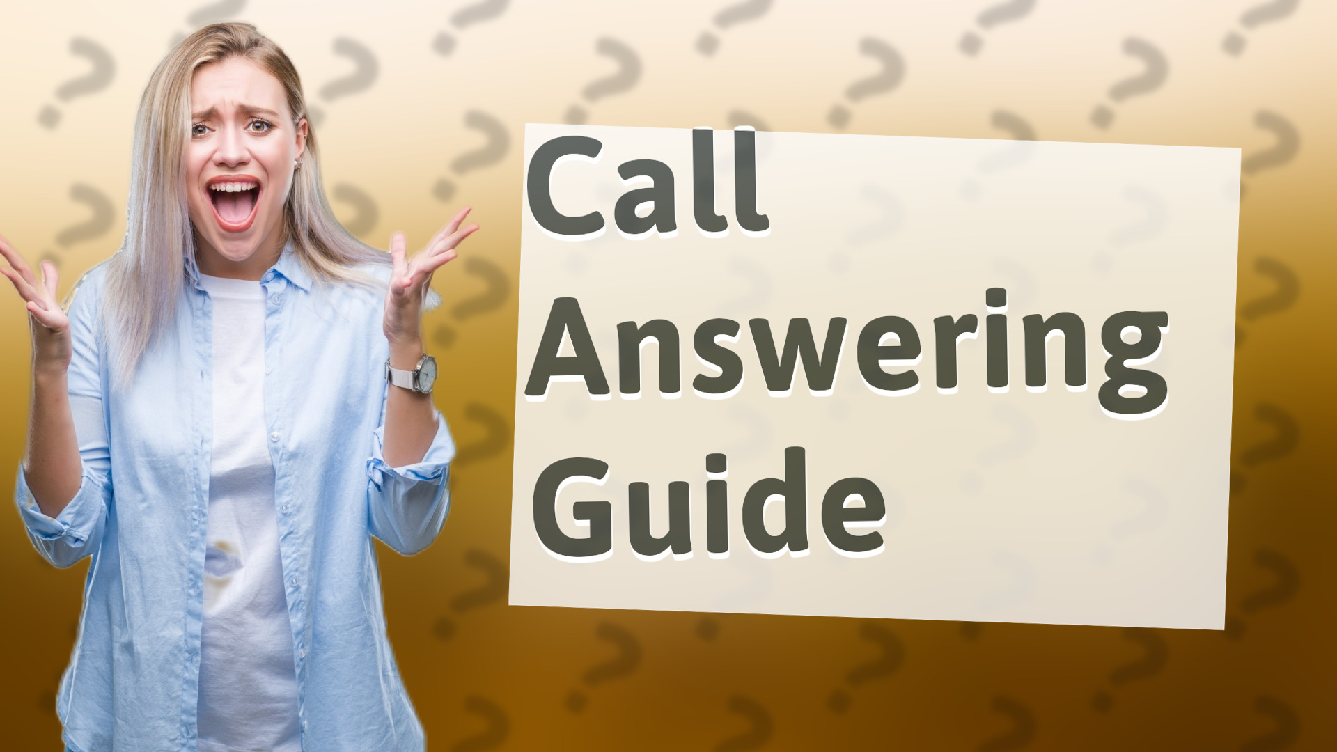Call Answering Guide