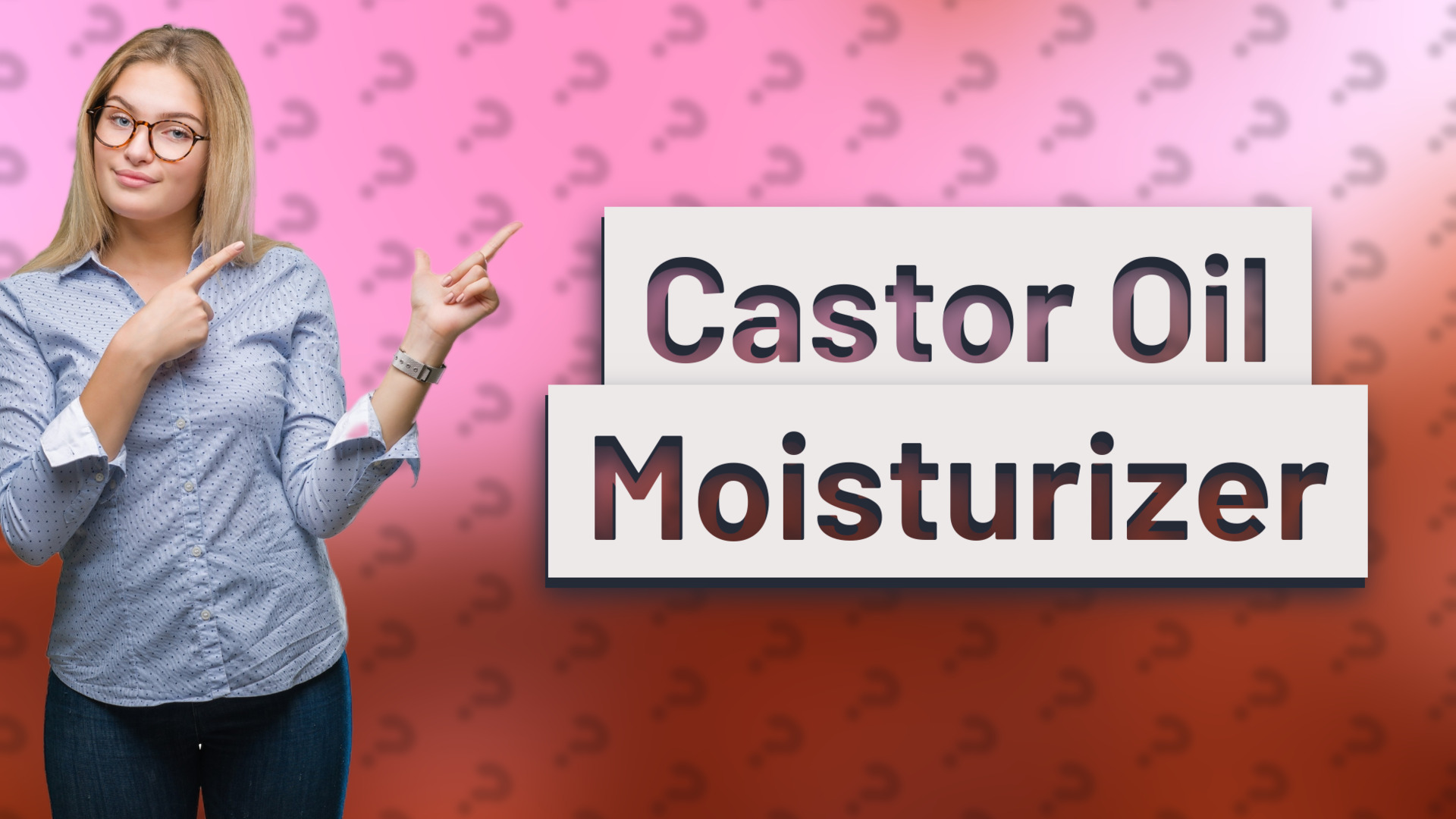 Castor Oil Moisturizer