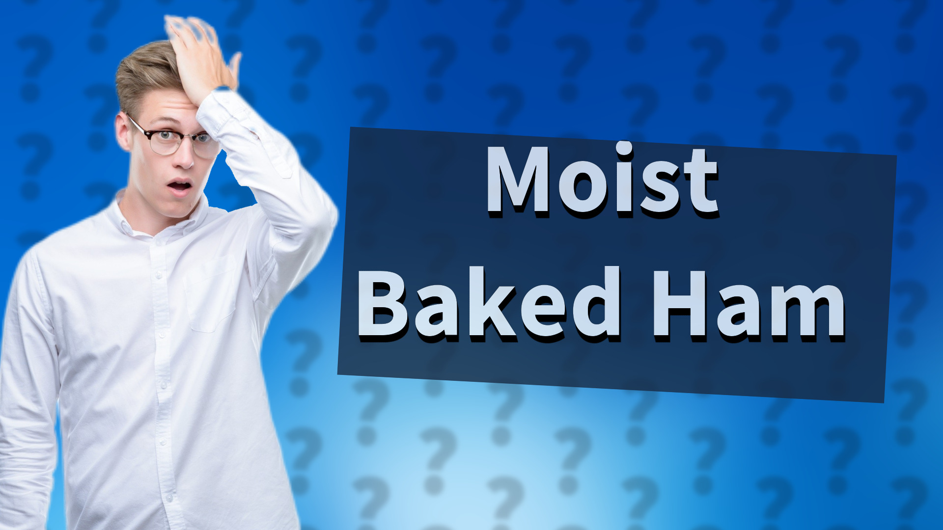 Moist Baked Ham