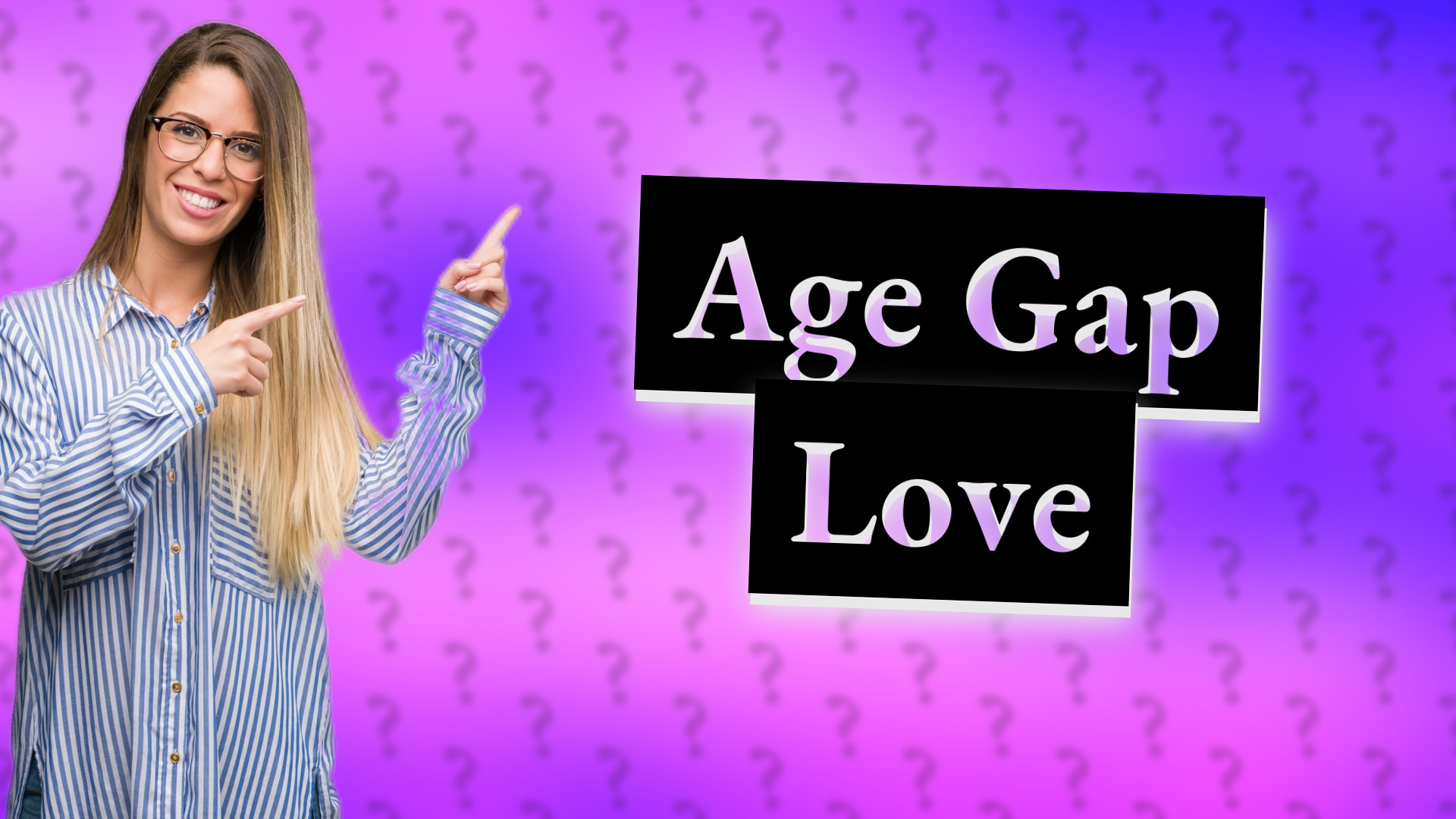 Age Gap Love