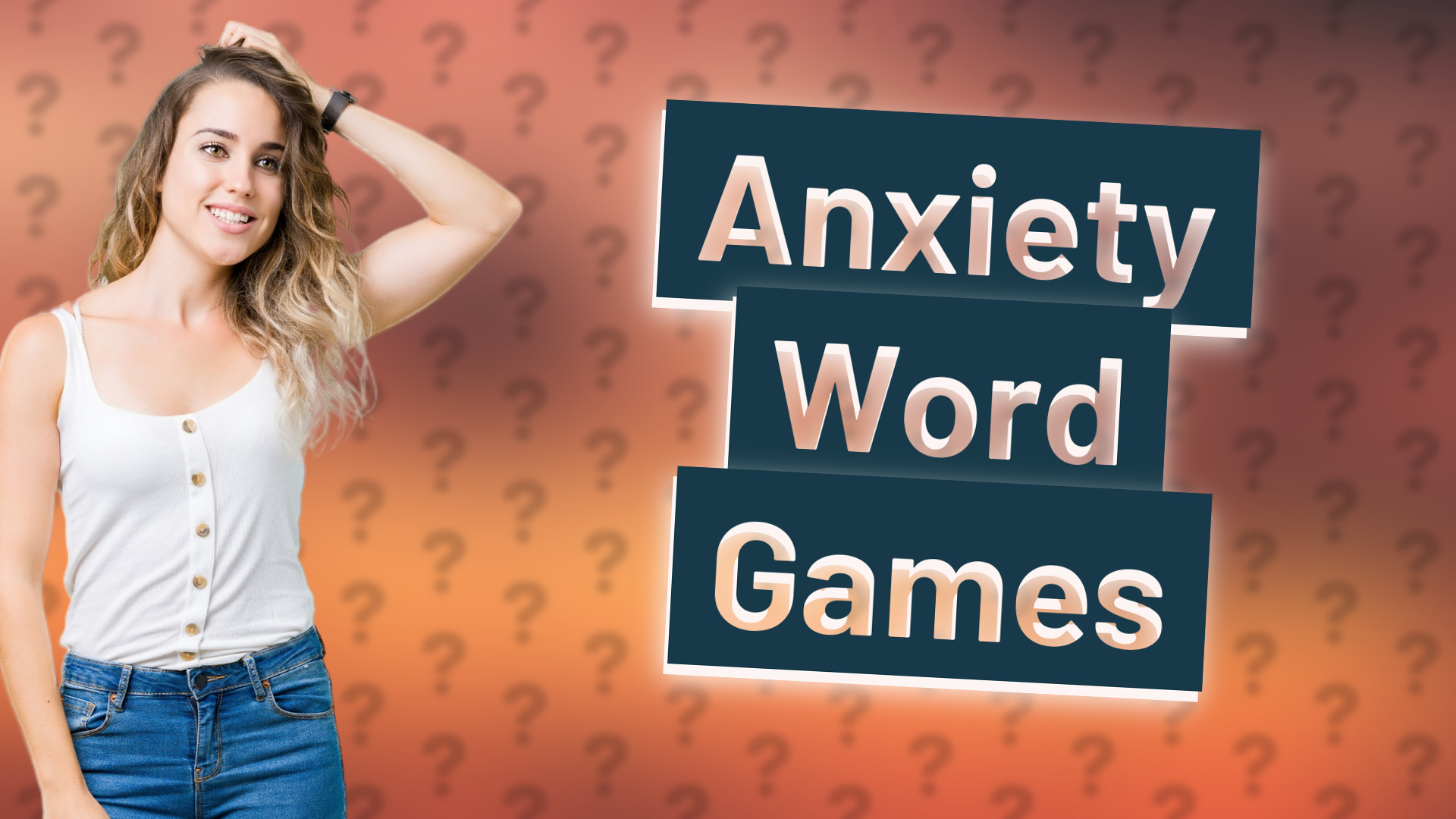 Anxiety Word Games