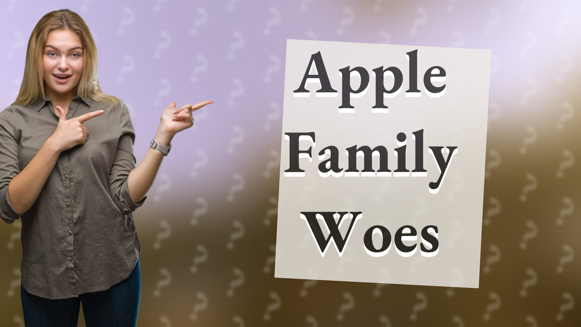 Apple Family Woes