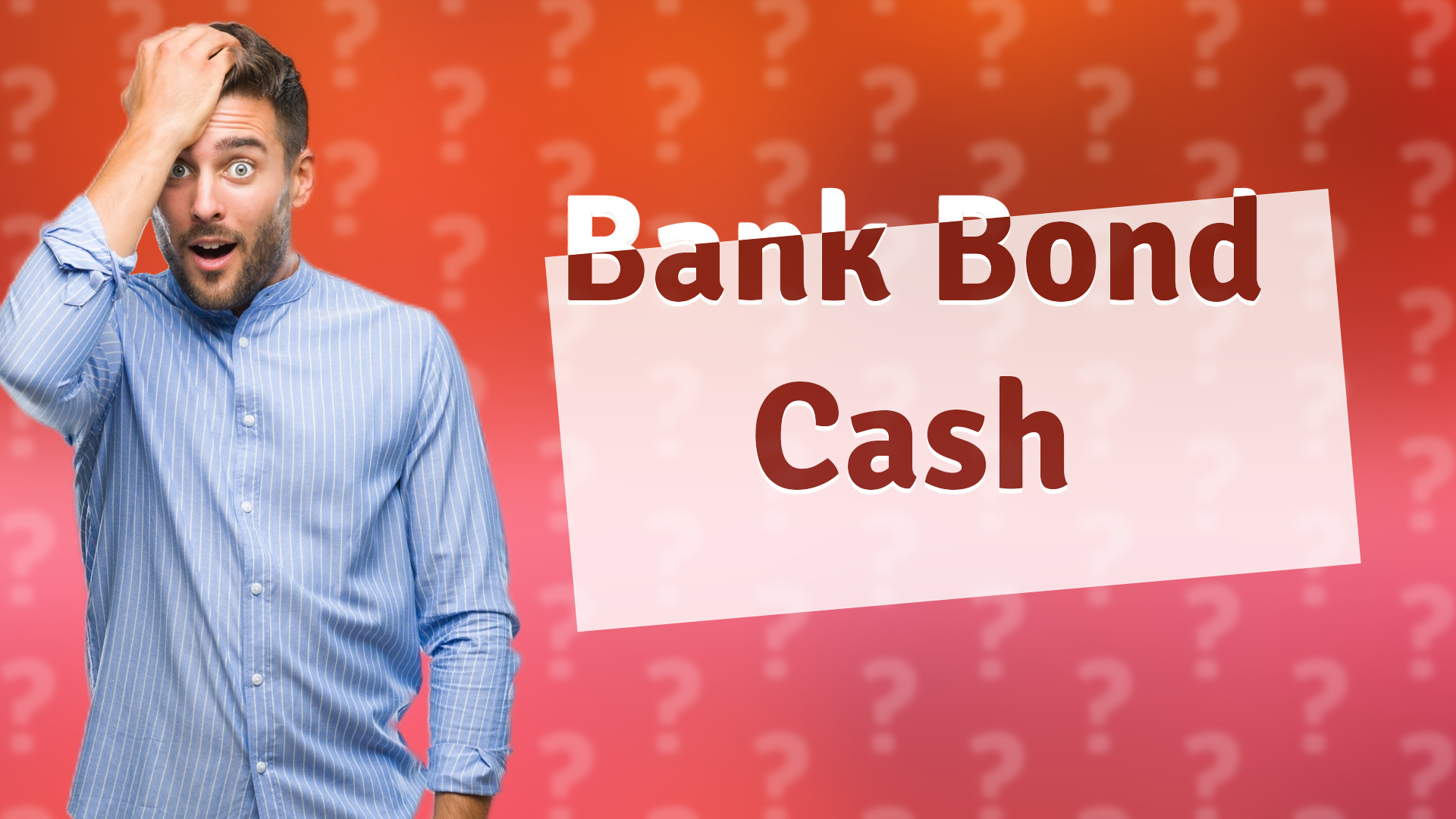 Bank Bond Cash
