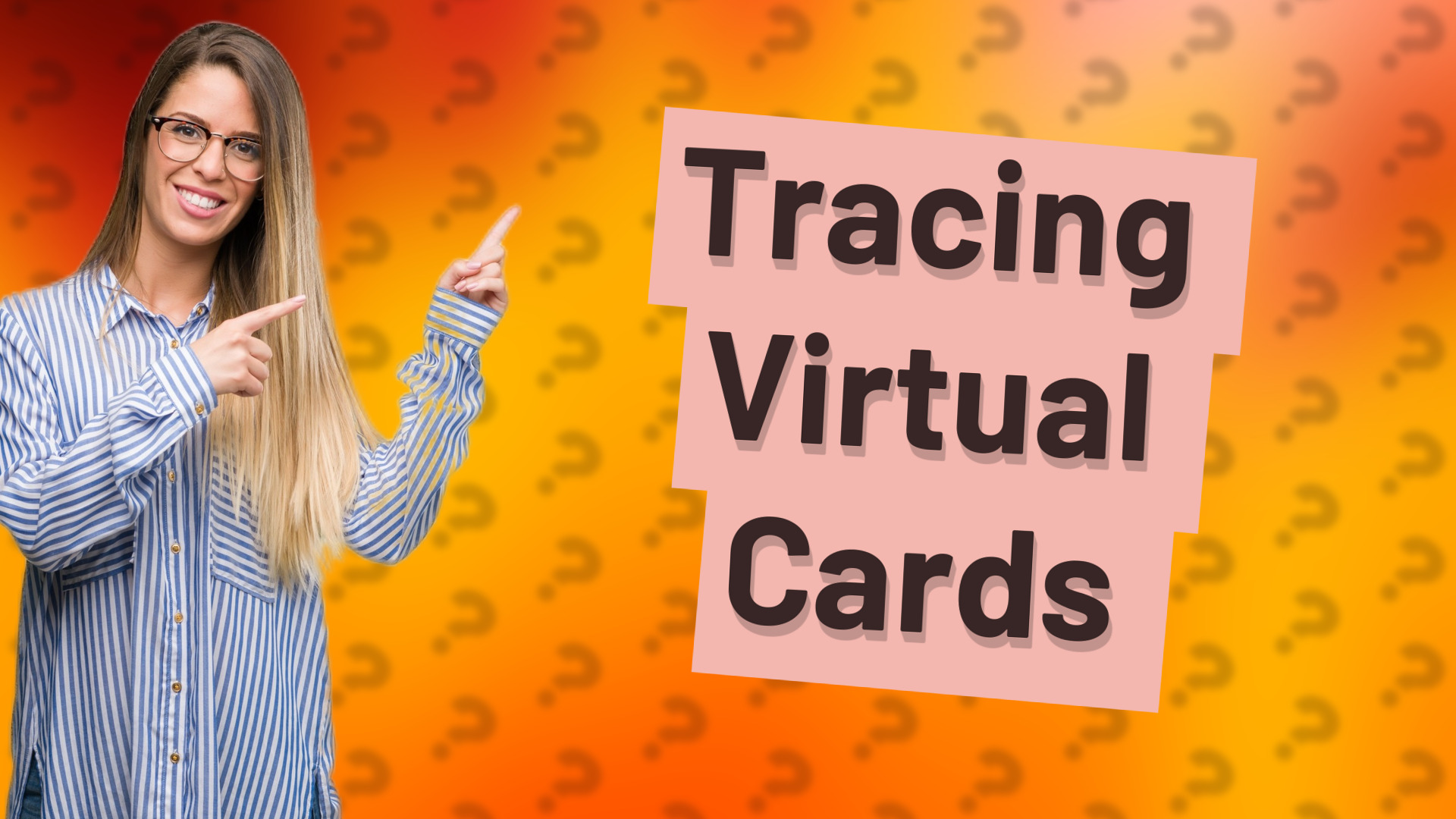 Tracing Virtual Cards