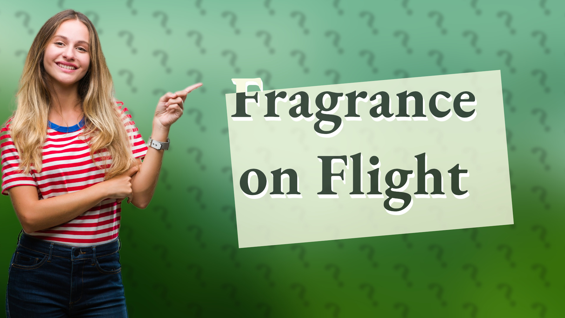 Fragrance on Flight