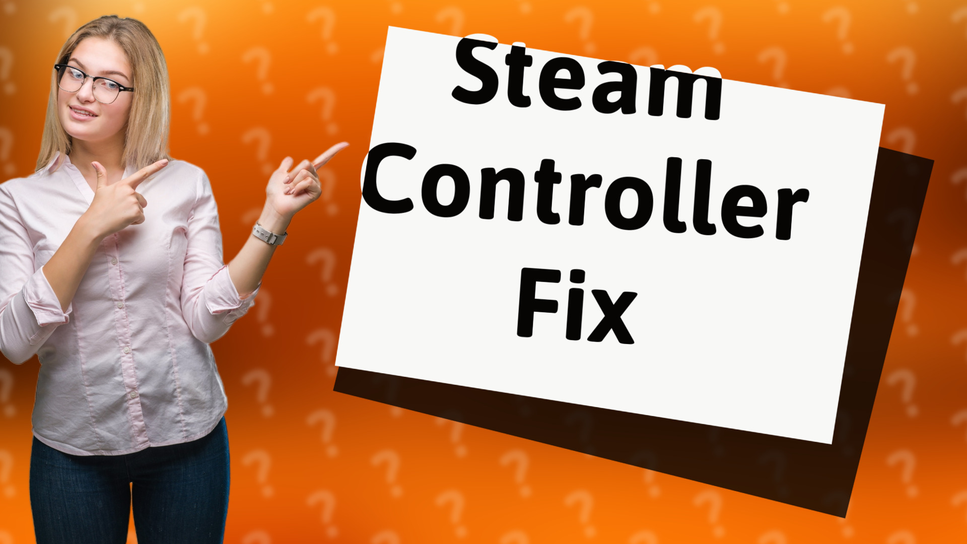 Steam Controller Fix