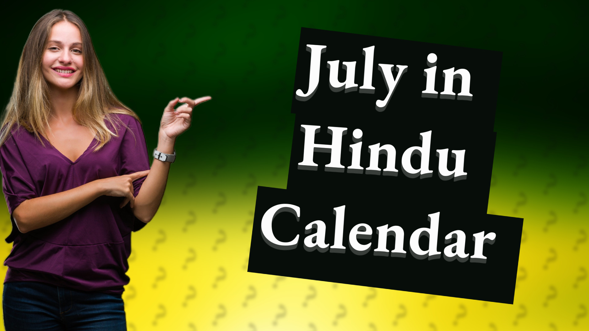 July in Hindu Calendar
