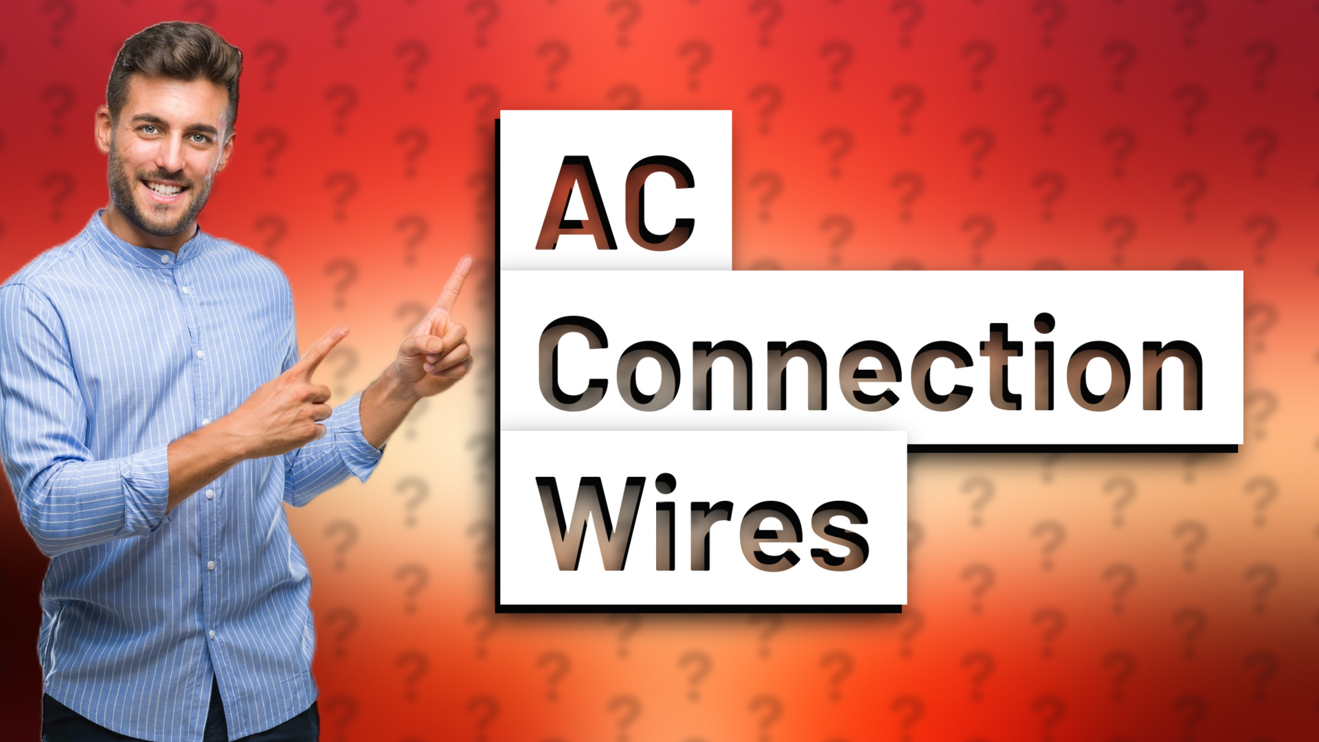 AC Connection Wires