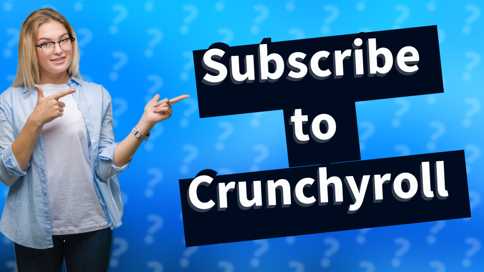 Subscribe to Crunchyroll