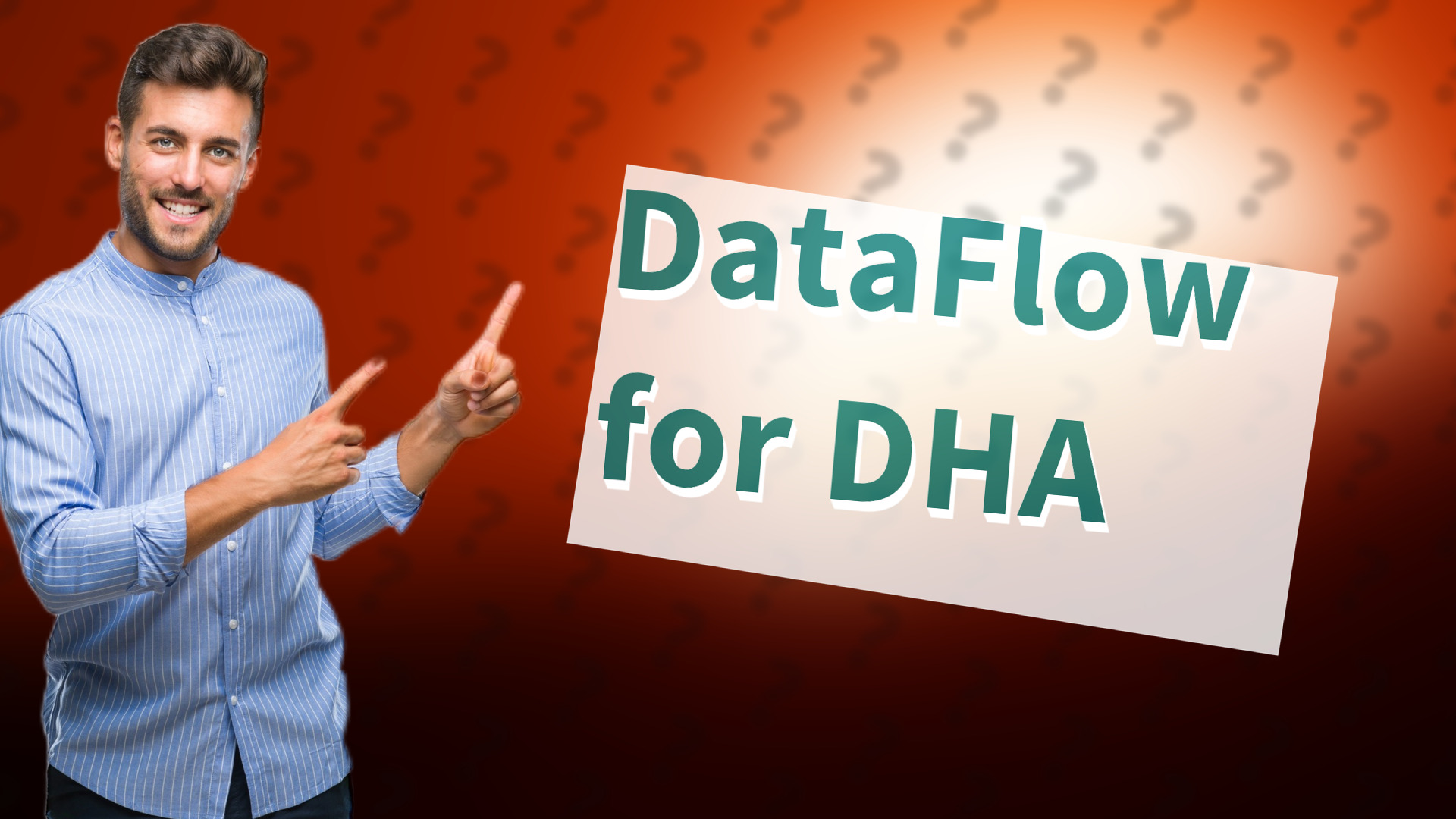 DataFlow for DHA