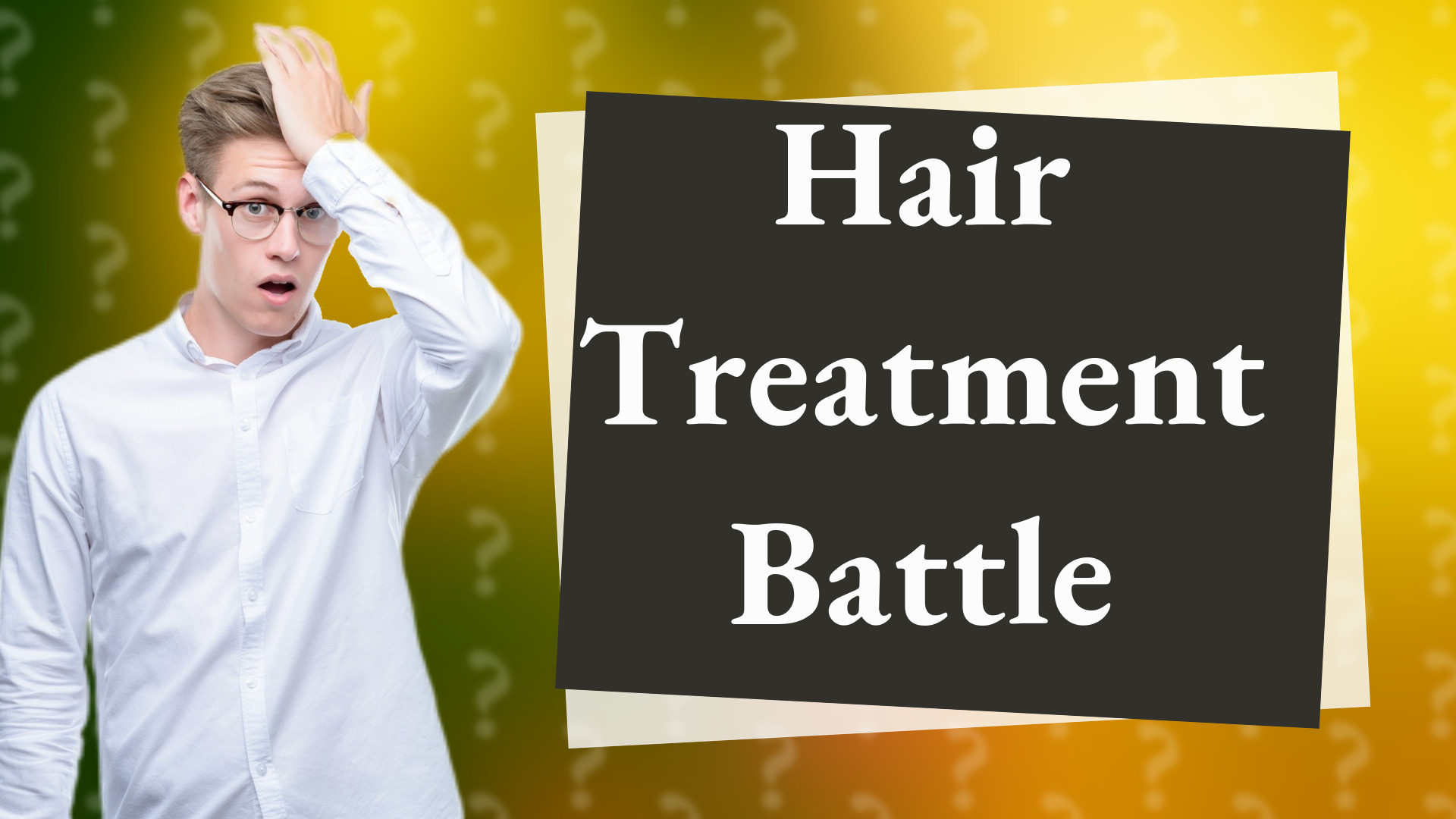 Hair Treatment Battle