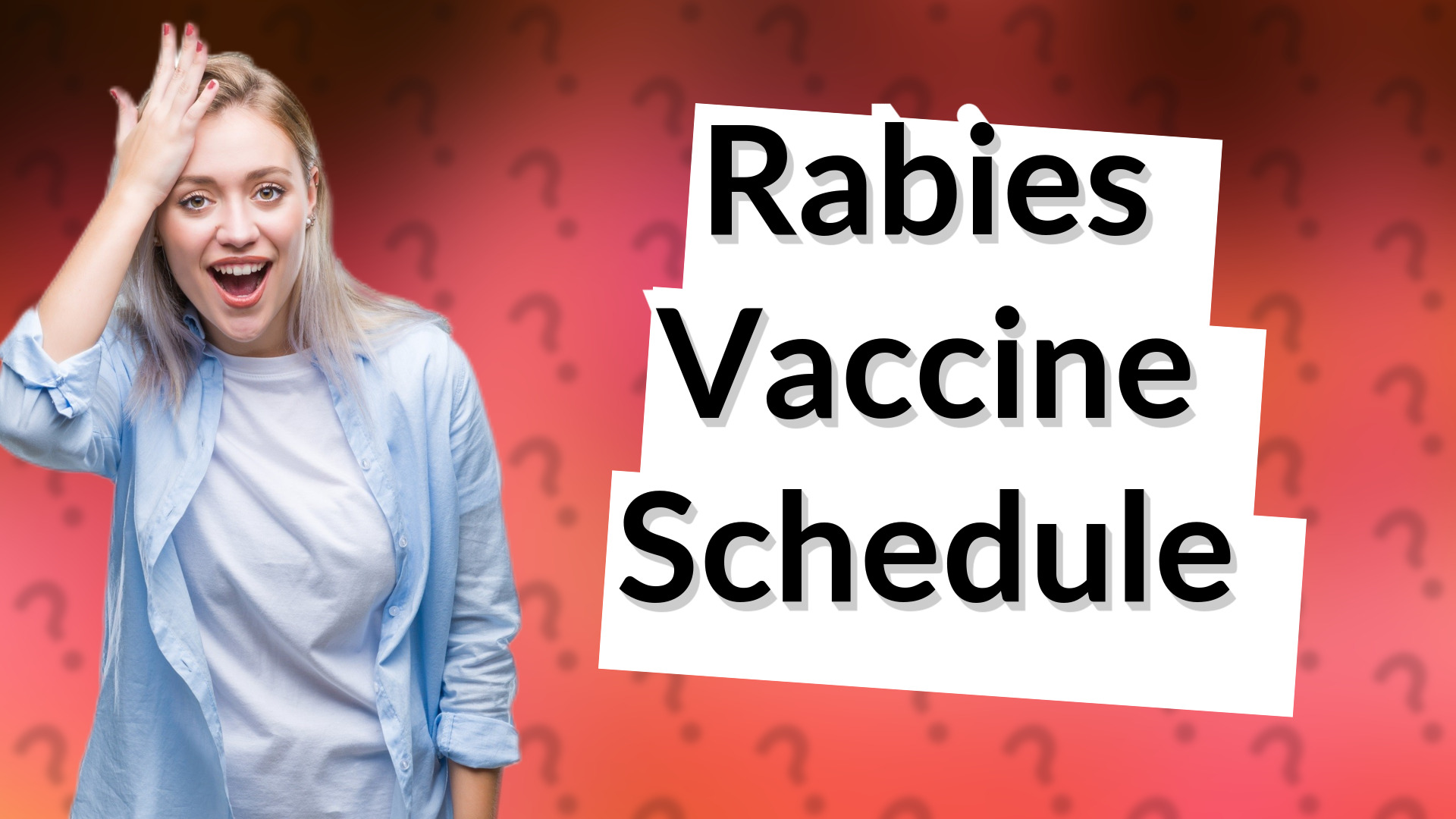 Rabies Vaccine Schedule