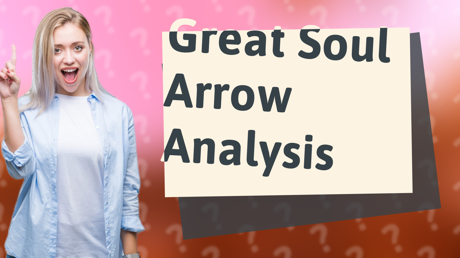 Great Soul Arrow Analysis