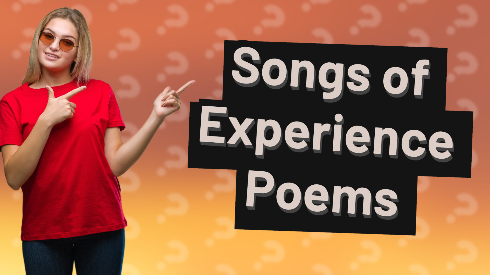 Songs of Experience Poems