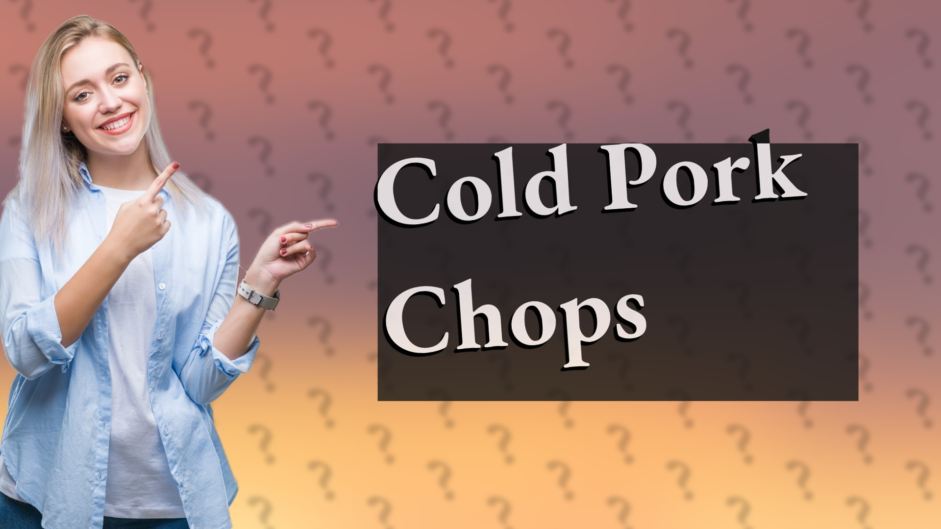Cold Pork Chops