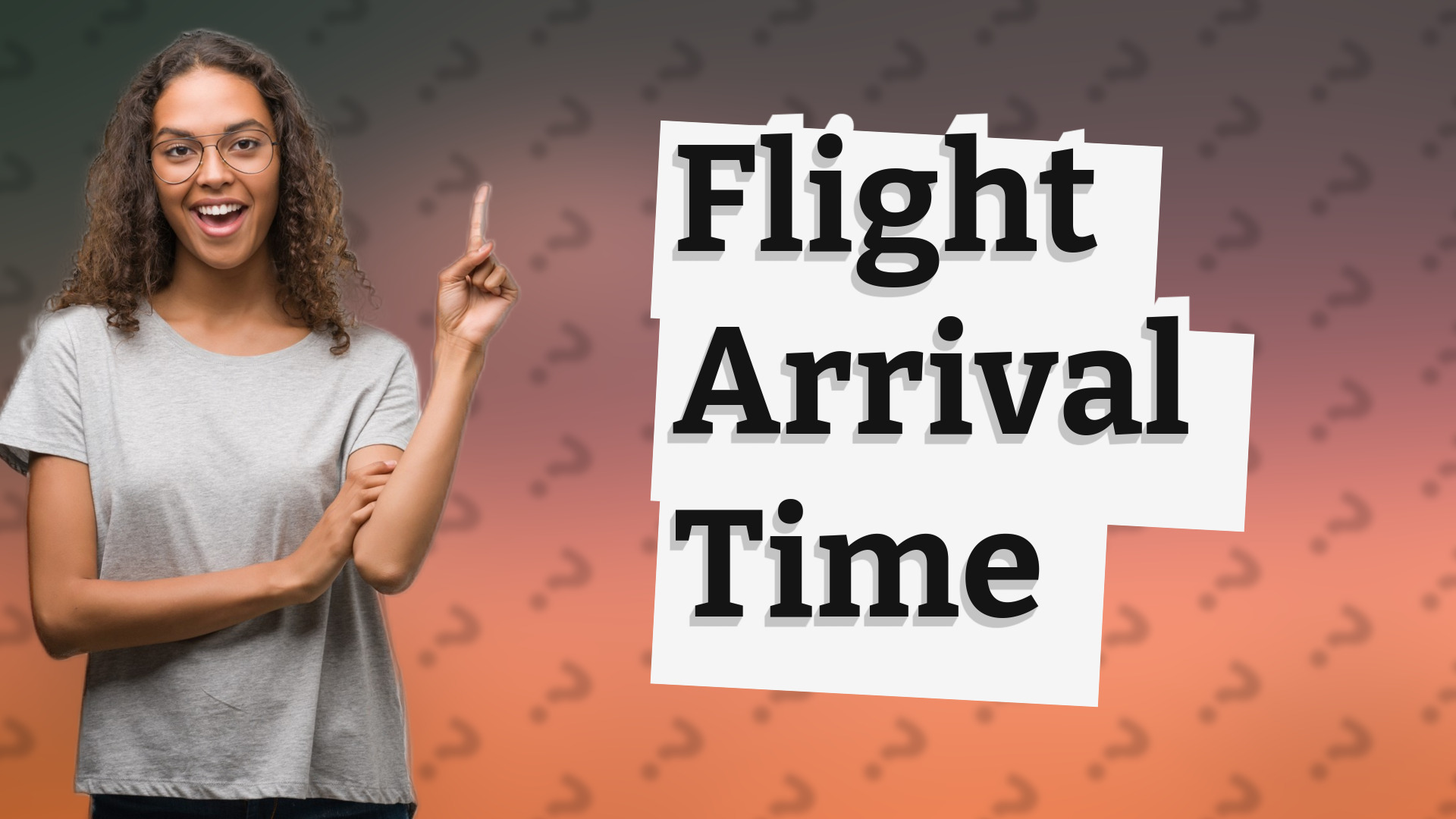 Flight Arrival Time