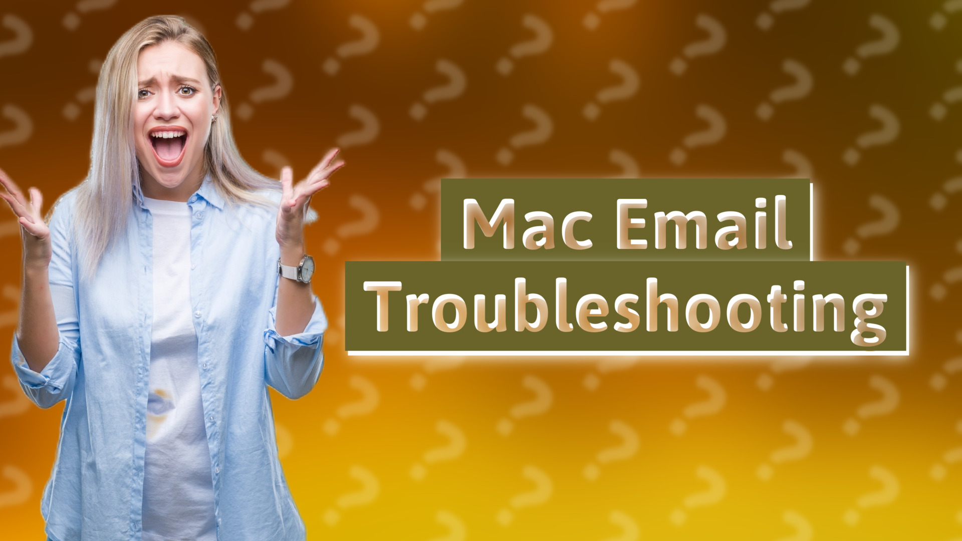 Mac Email Troubleshooting