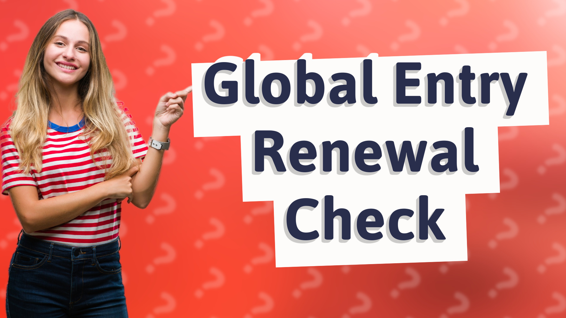 Global Entry Renewal Check