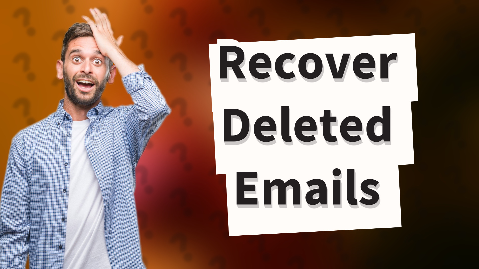 Recover Deleted Emails