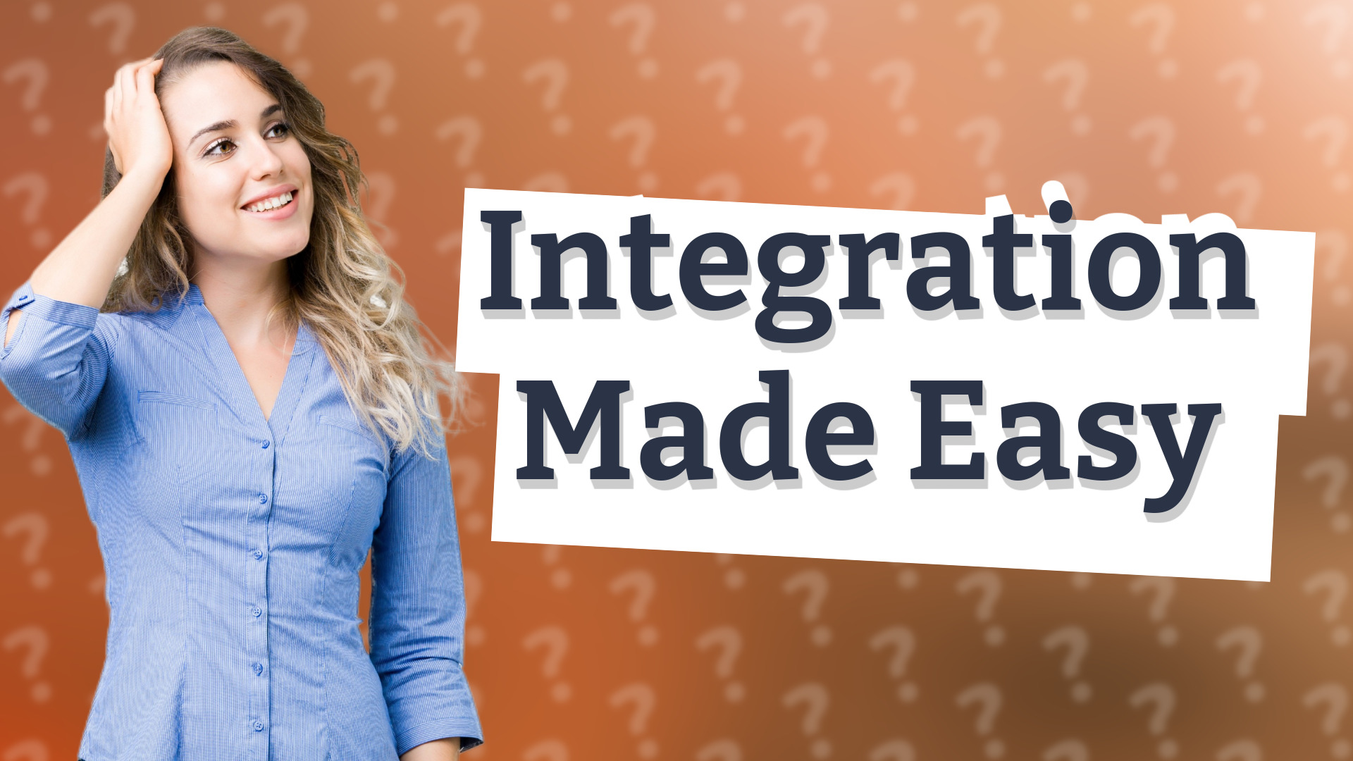 Integration Made Easy