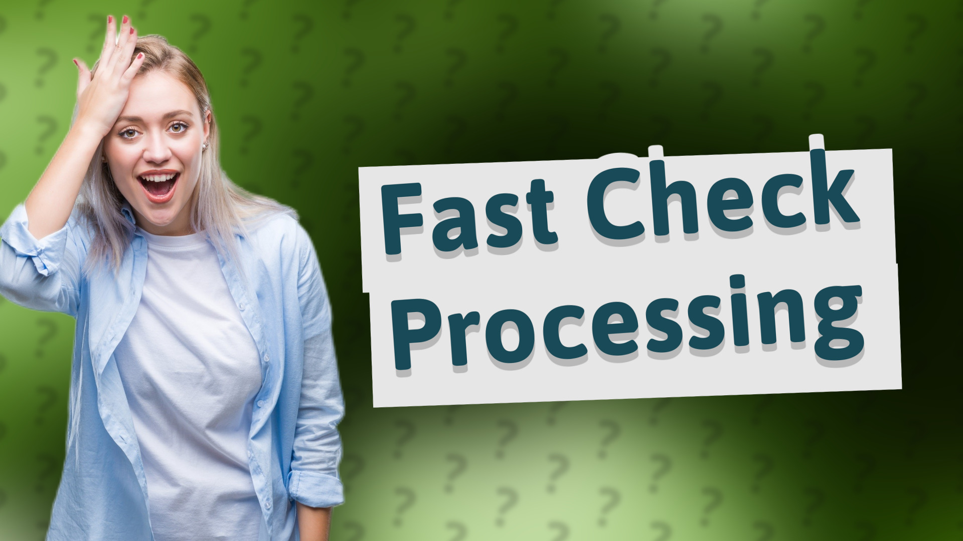 Fast Check Processing