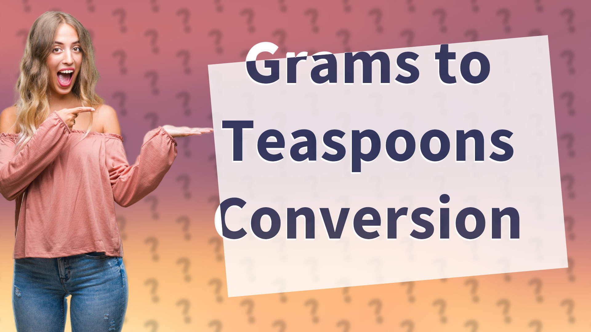 Grams to Teaspoons Conversion