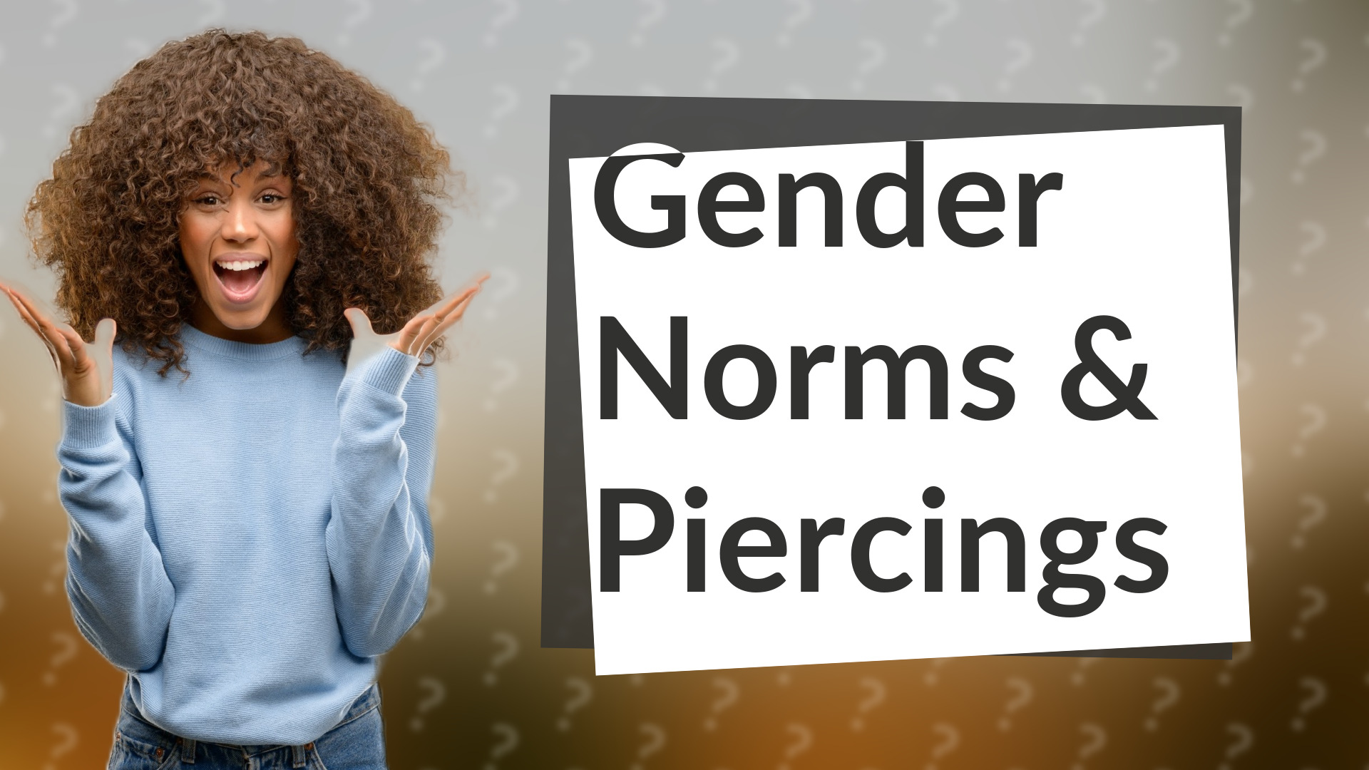 Gender Norms & Piercings