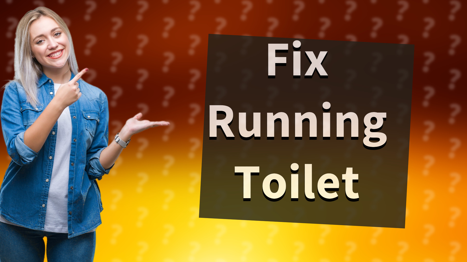 Fix Running Toilet