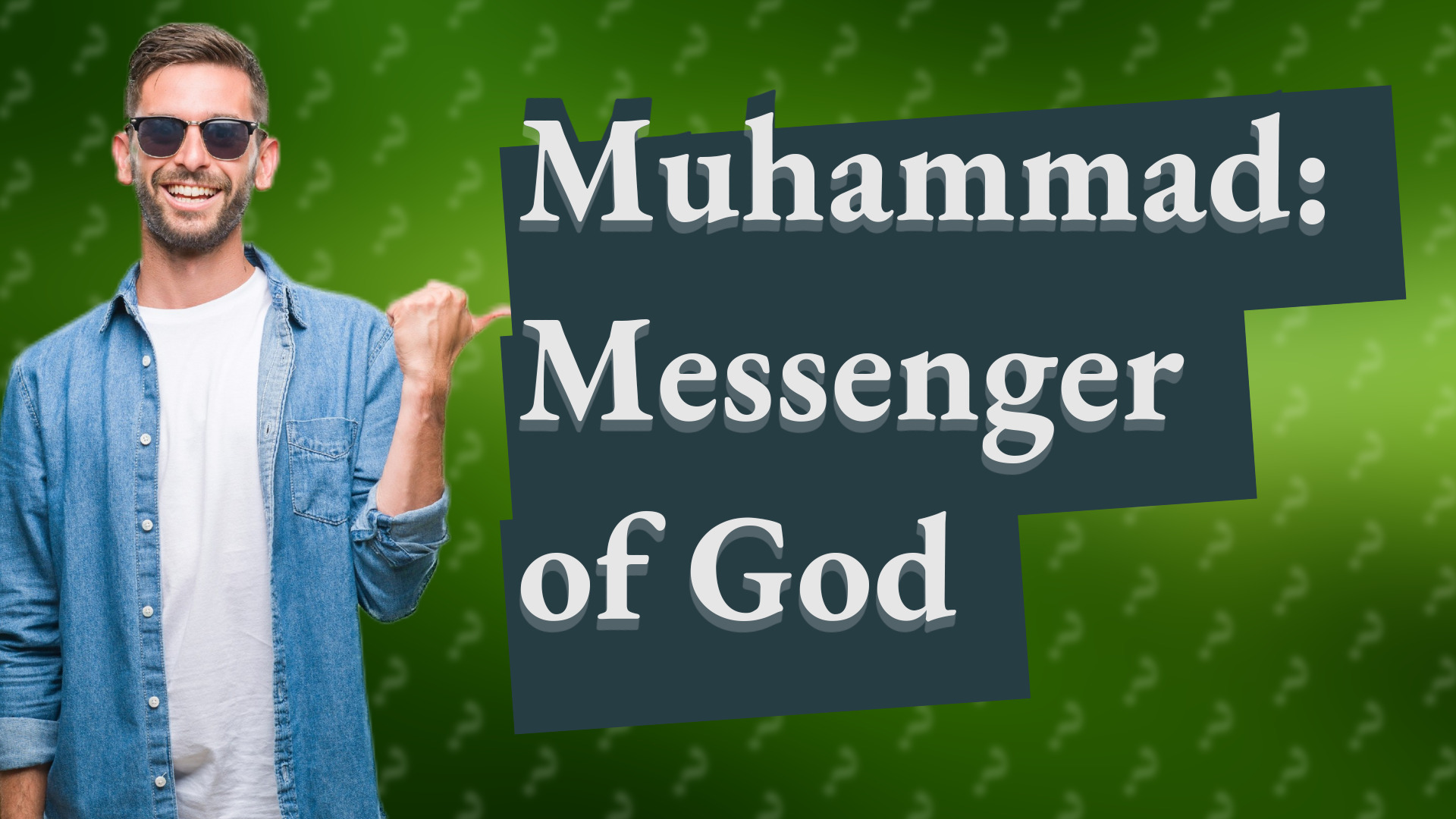 Muhammad: Messenger of God