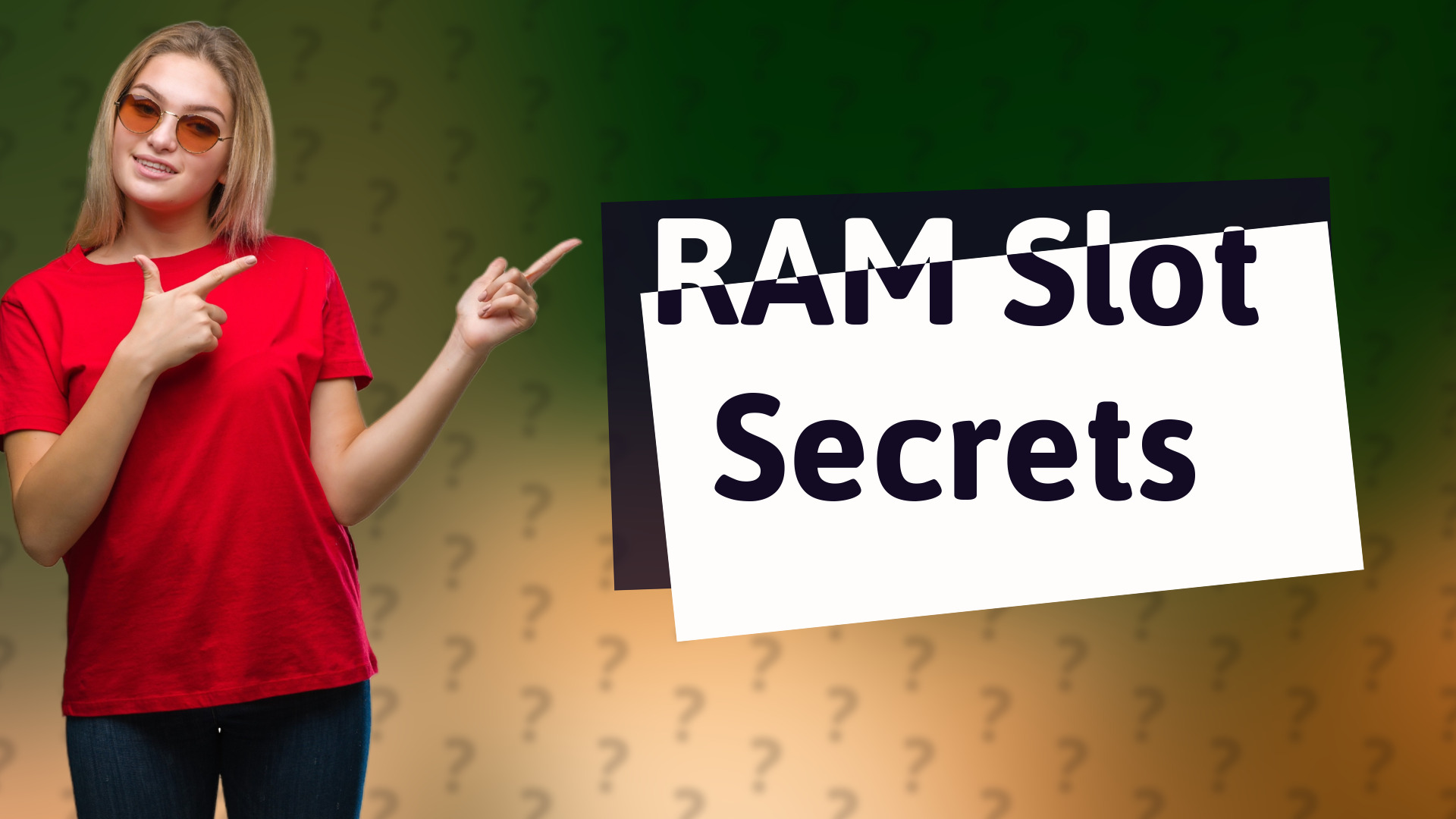 RAM Slot Secrets