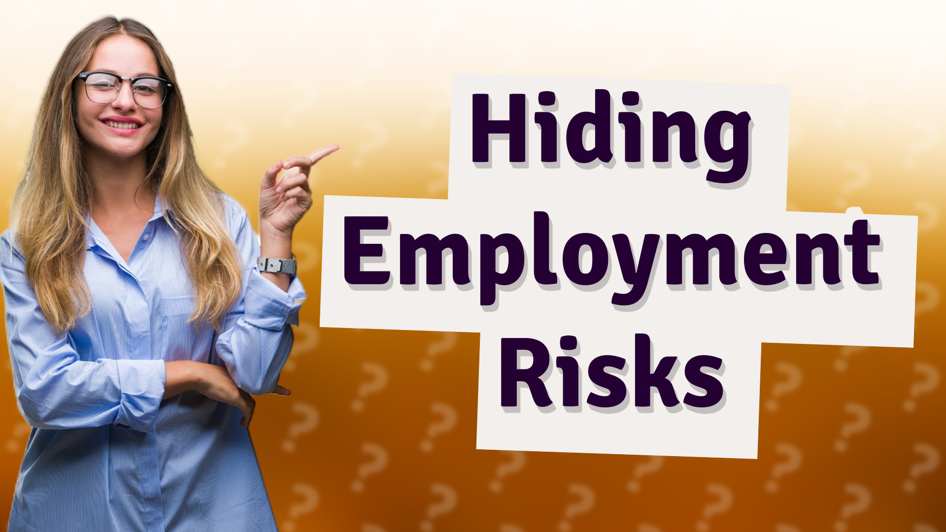Hiding Employment Risks