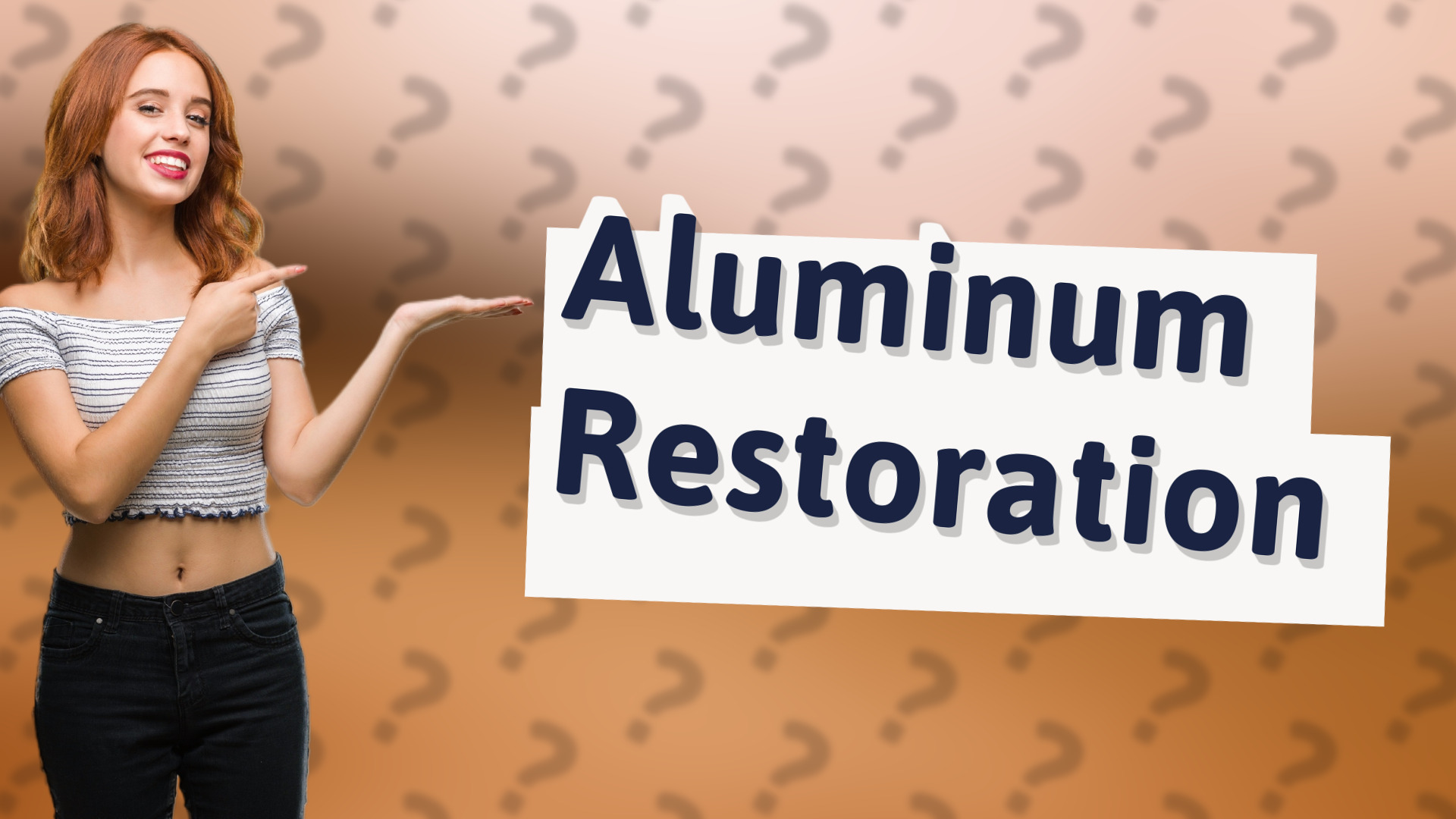 Aluminum Restoration