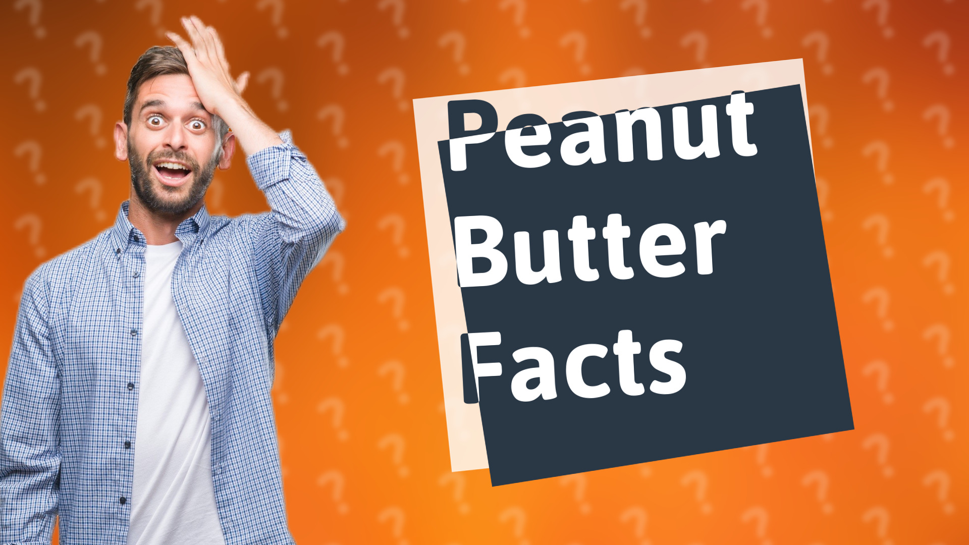 Peanut Butter Facts