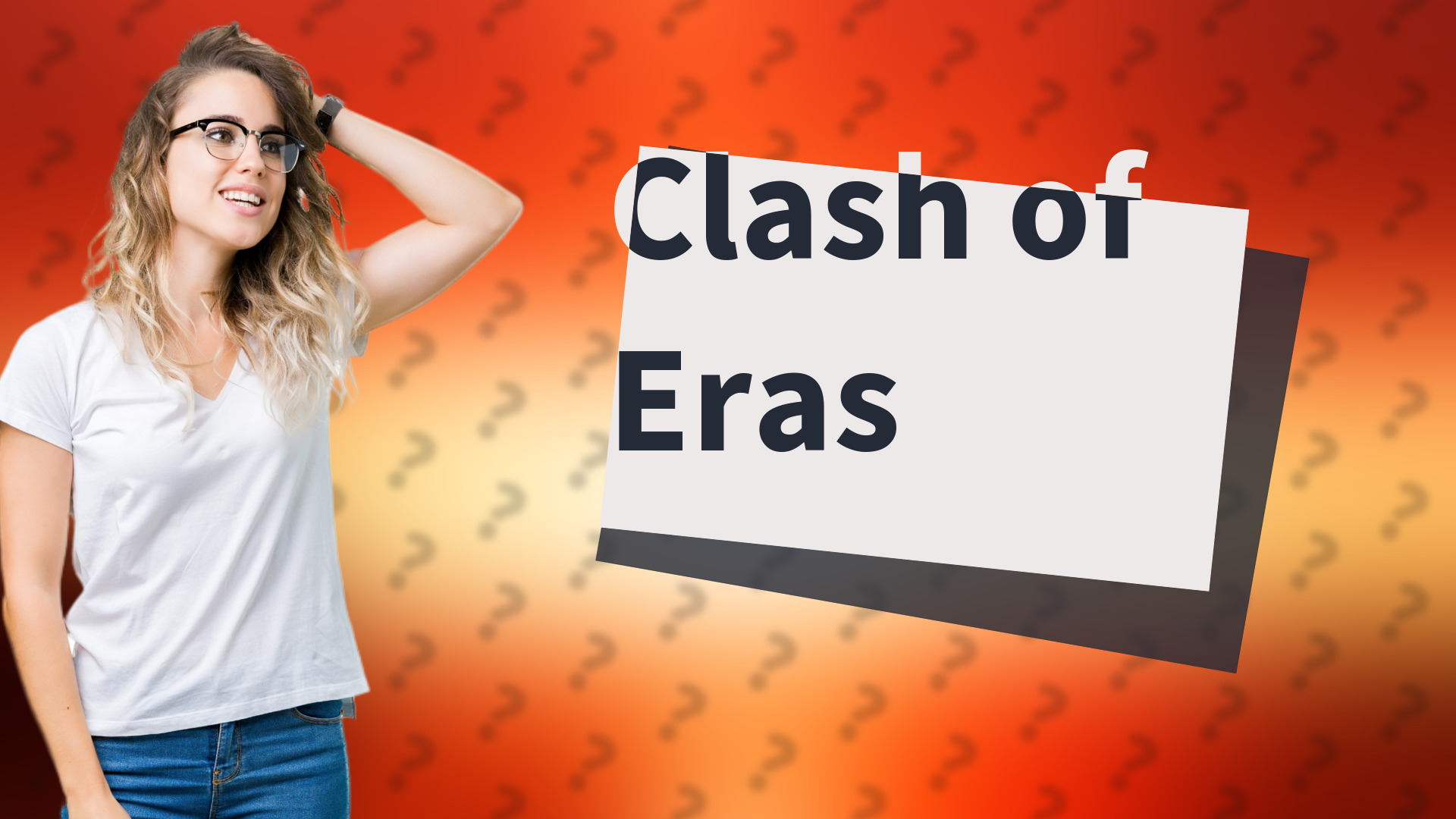 Clash of Eras