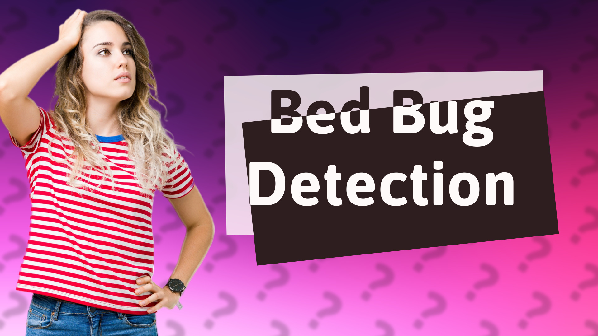 Bed Bug Detection