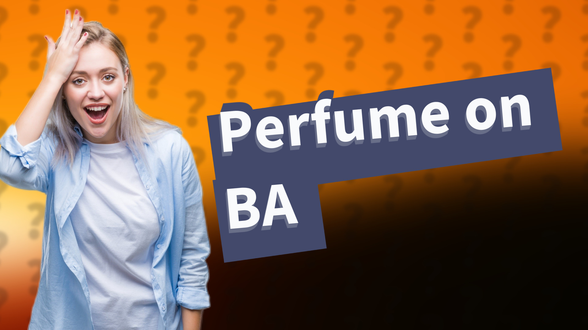 Perfume on BA
